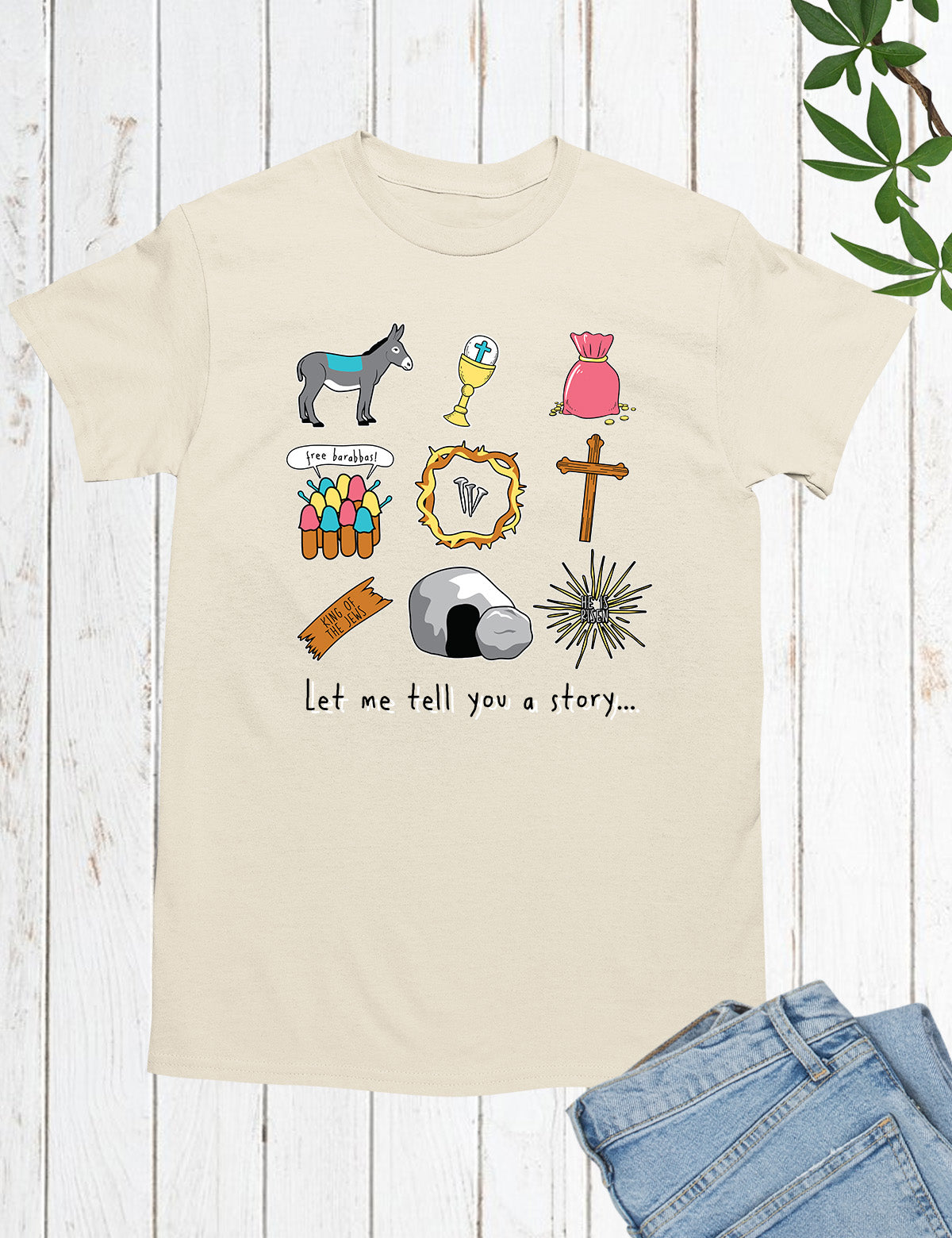Let Me Tell You a Story Christian Shirt
