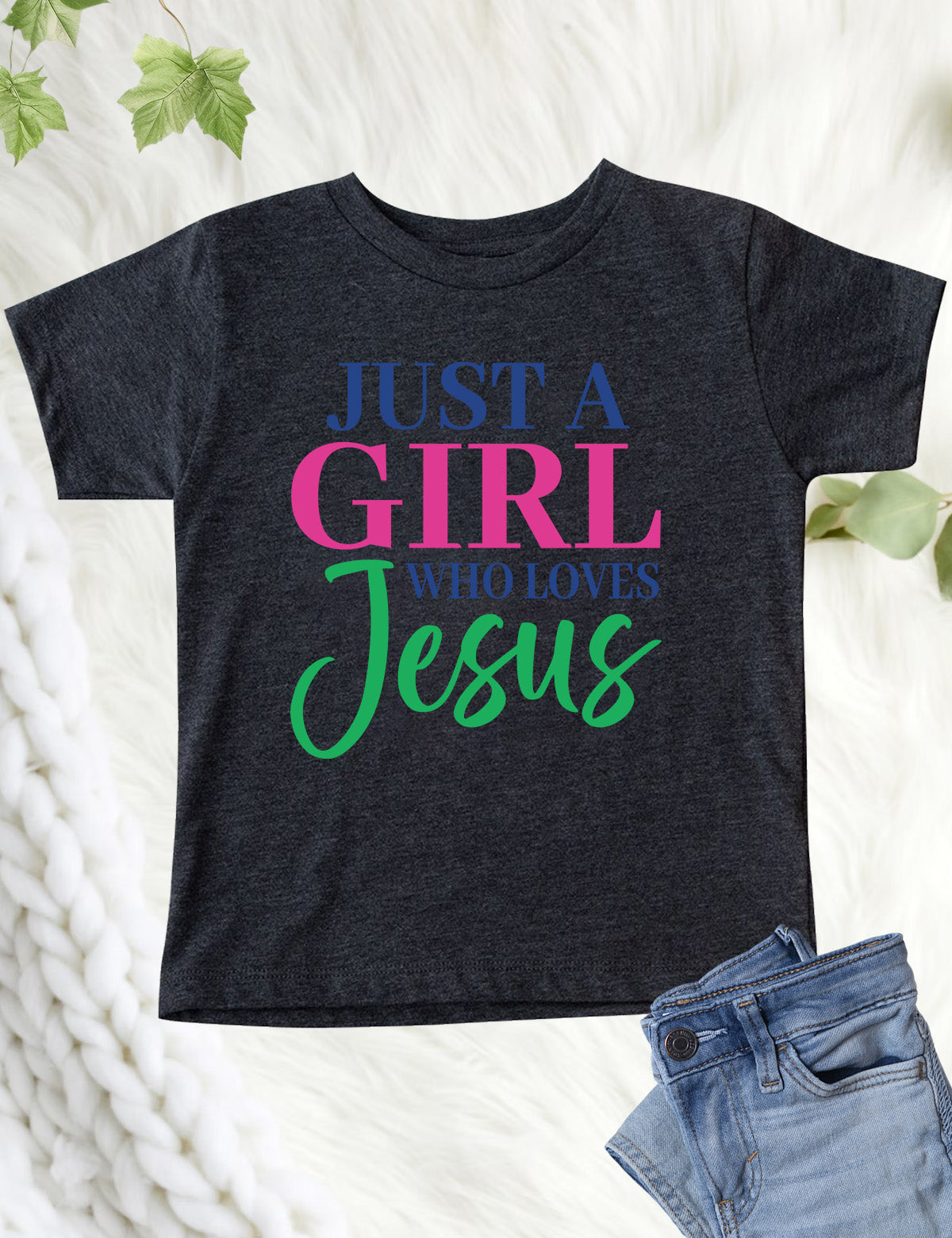 Just a Girl Who Loves Jesus Kids Tee