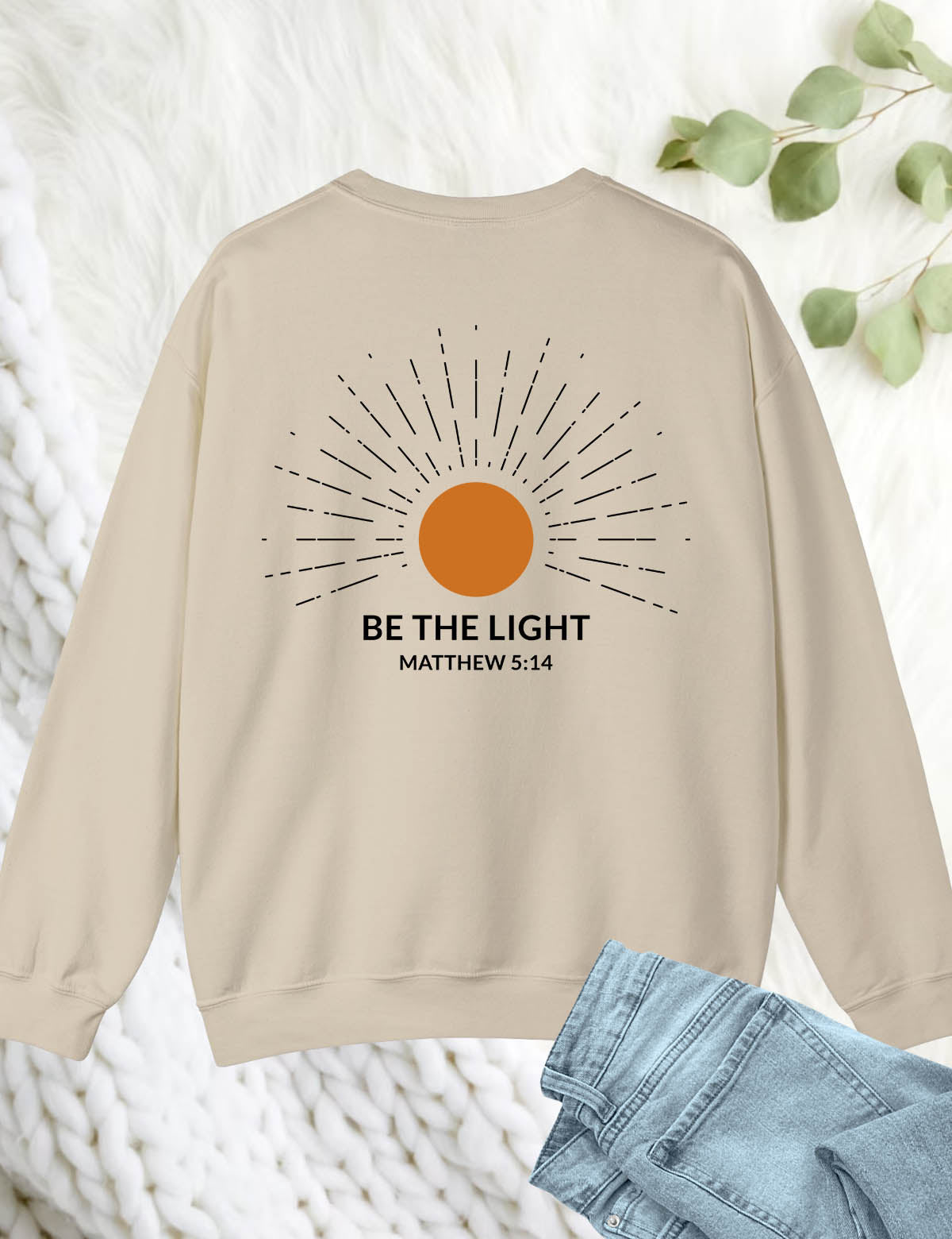 Be The Light Christian Religious Sweatshirts for women