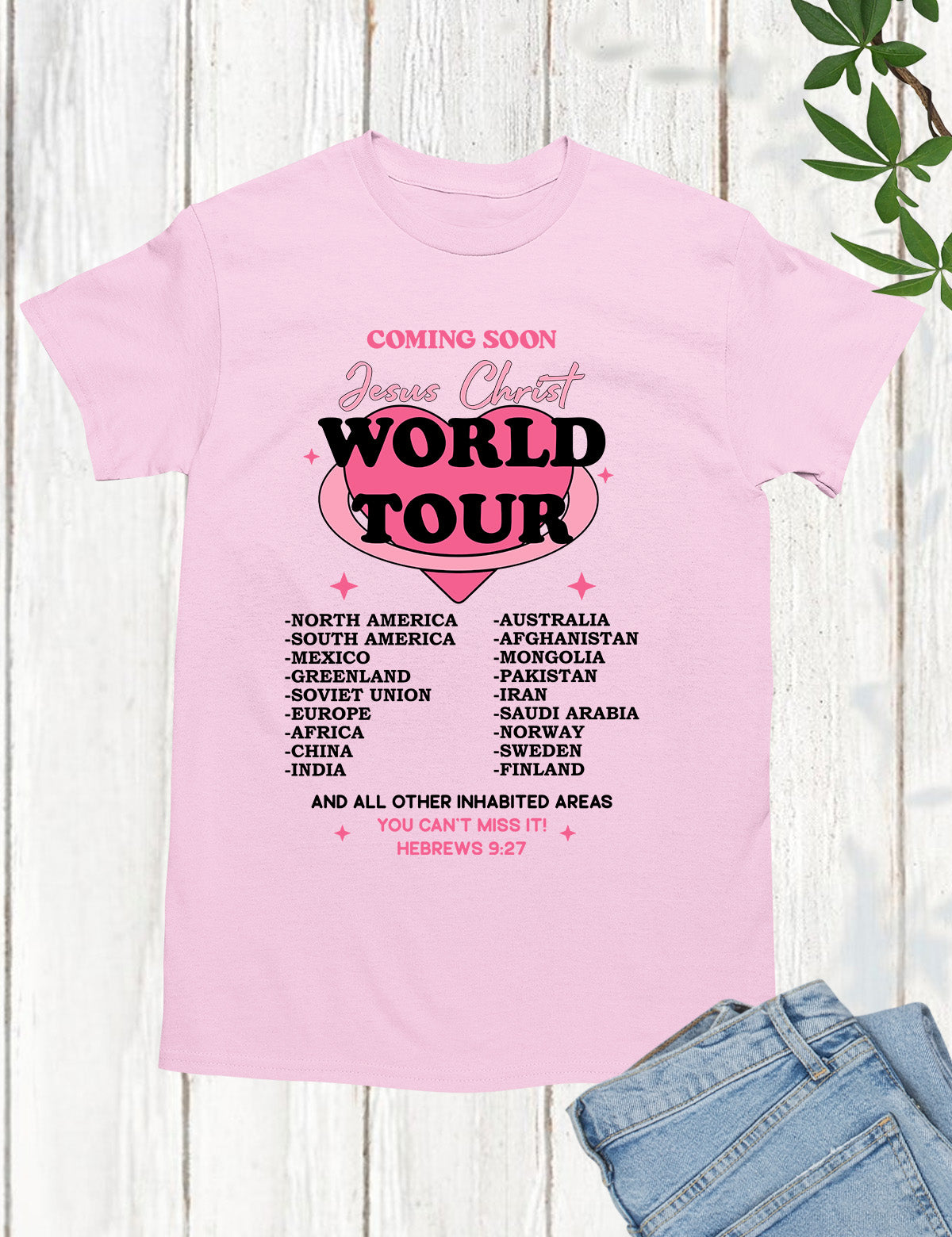 Jesus Shirt World Tour Faith Based Scripture Christian T-shirts