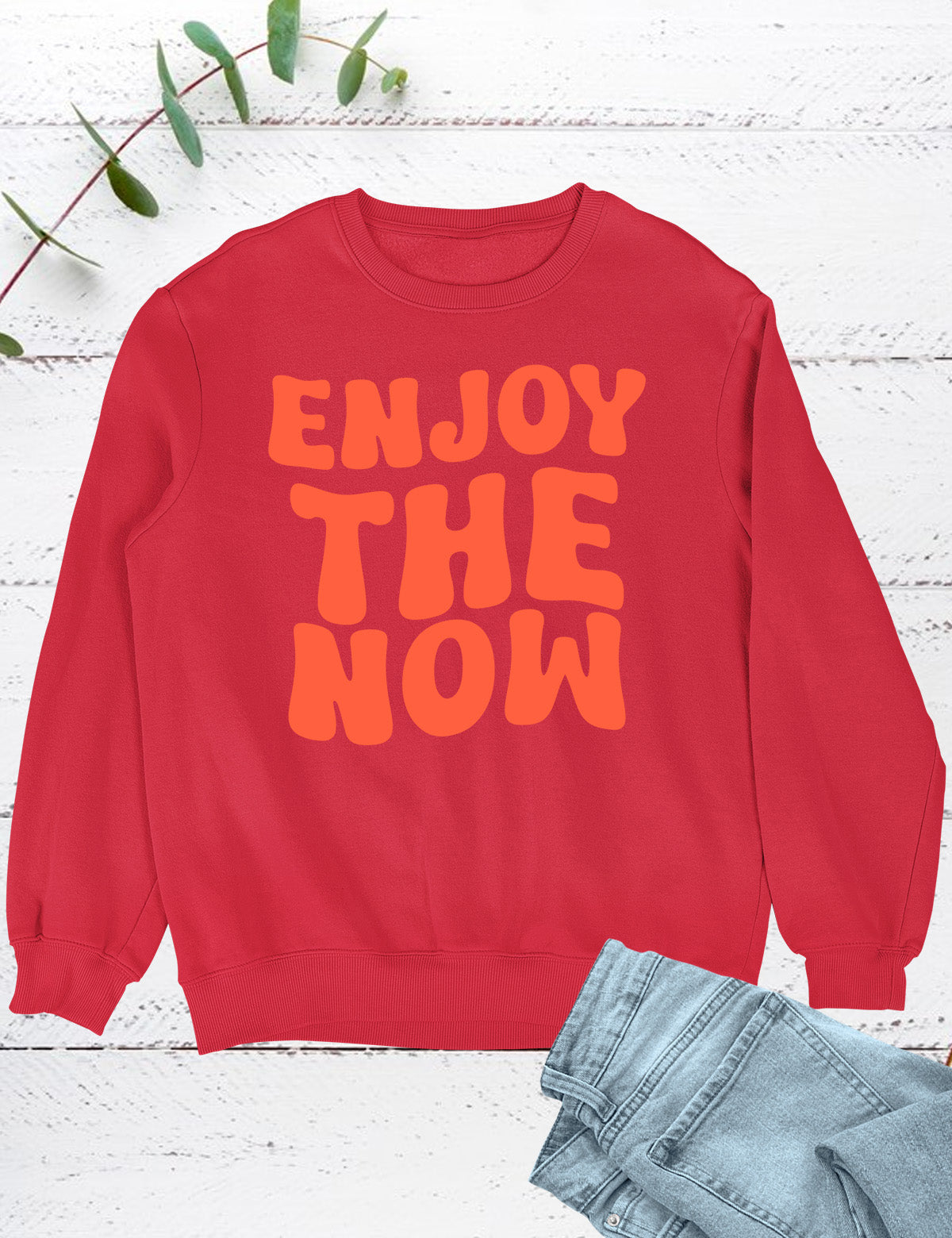 Enjoy The Now Funny Christian Sweatshirt