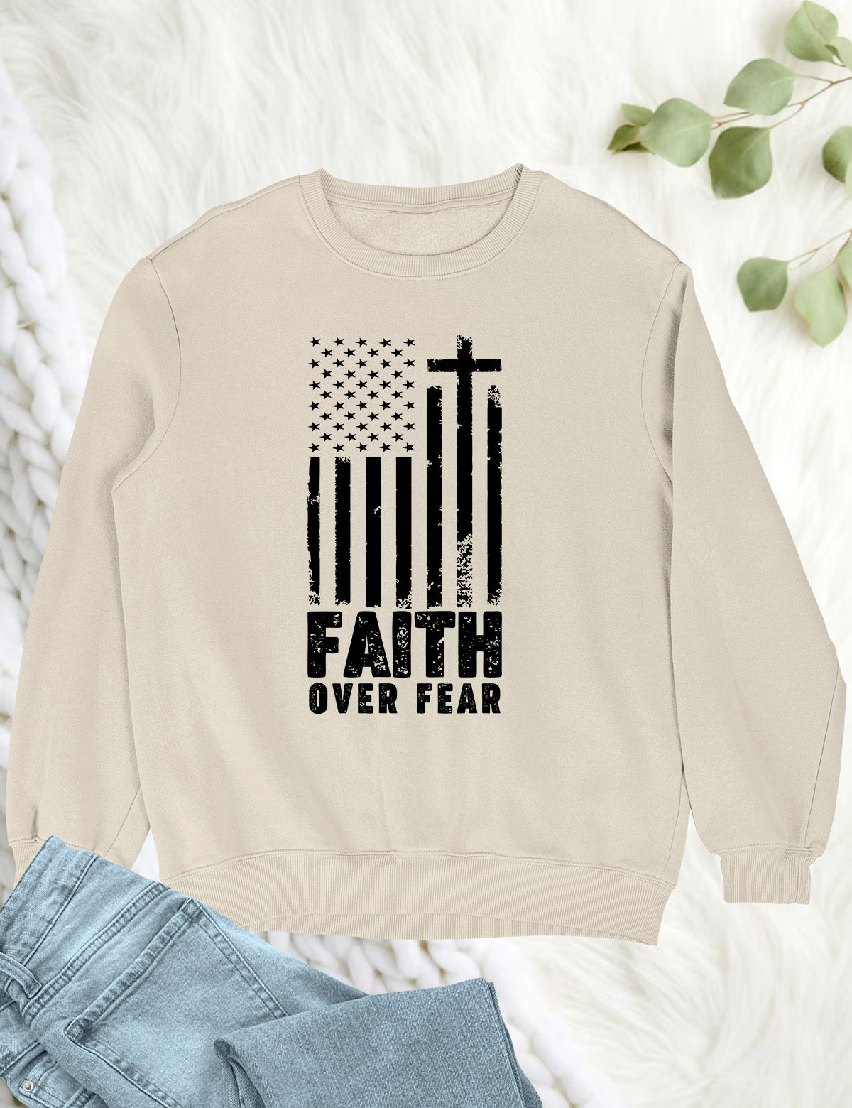 Faith Over Fear Prayer US Flag Sweatshirt