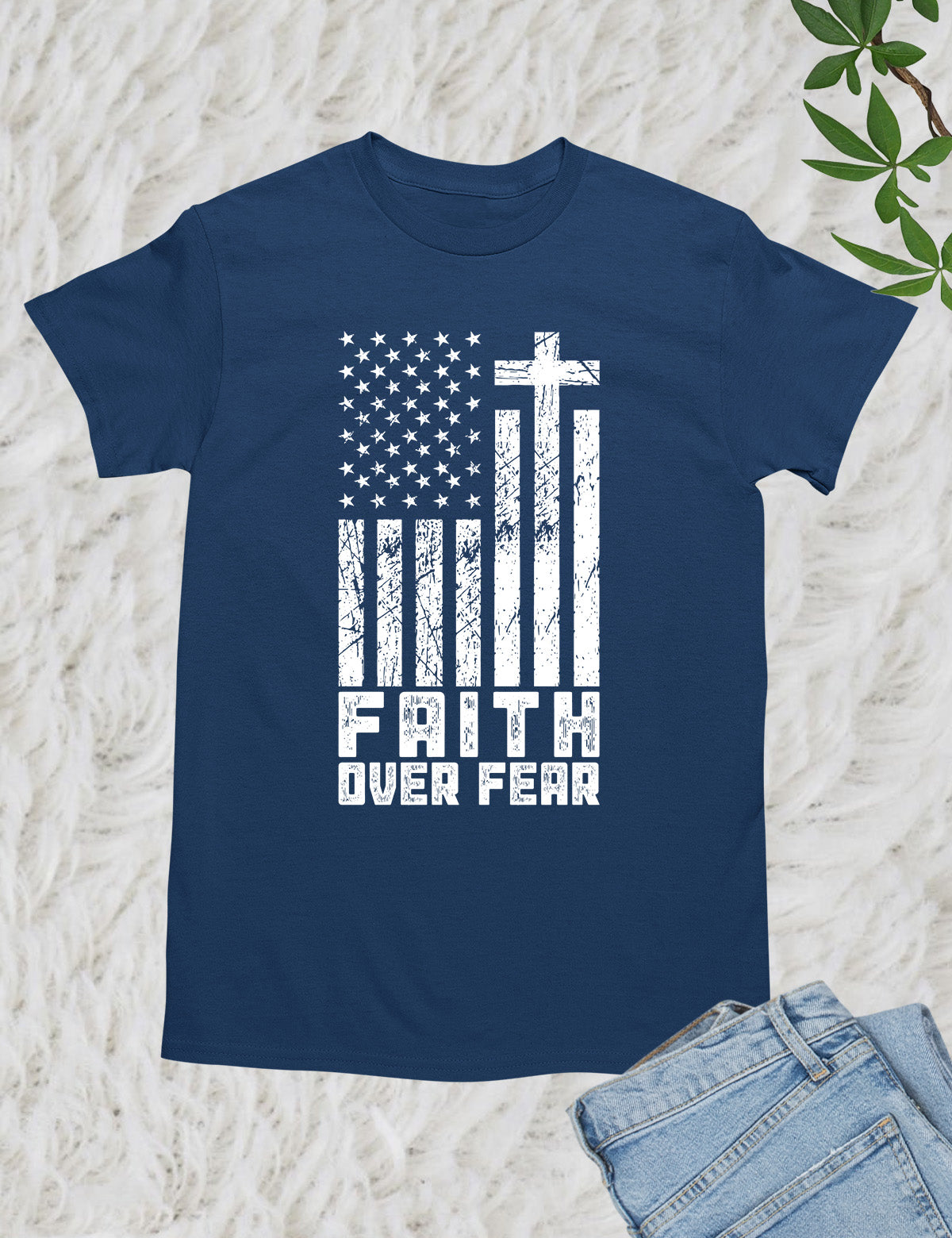Faith over fear clothing & flag and cross Shirt
