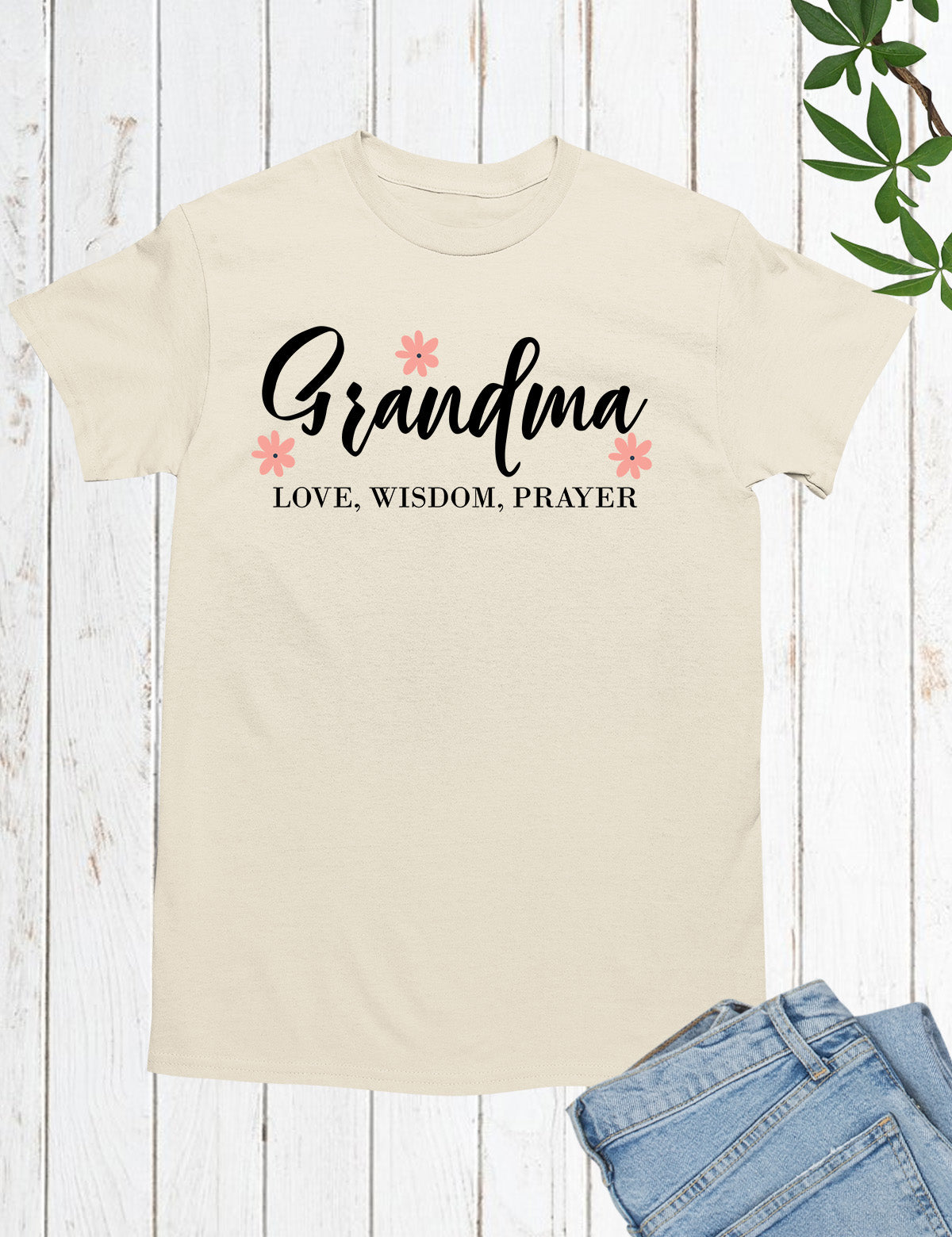 Grandma Love Wisdom Prayer Shirt