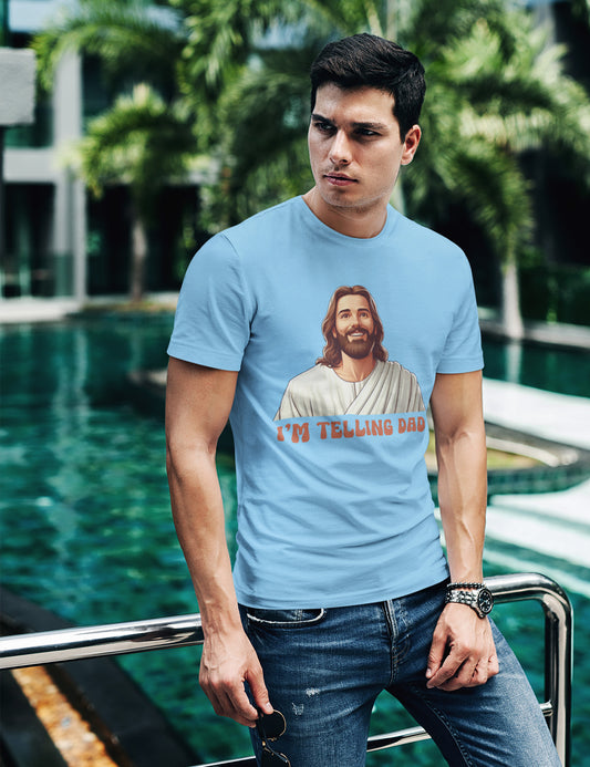I'm Telling Dad Jesus Shirts