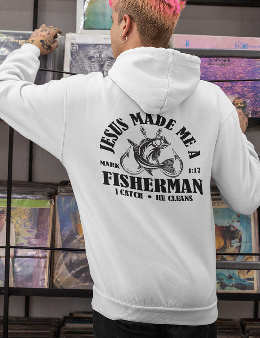 Jesus Made Me a Fisherman Hoodie