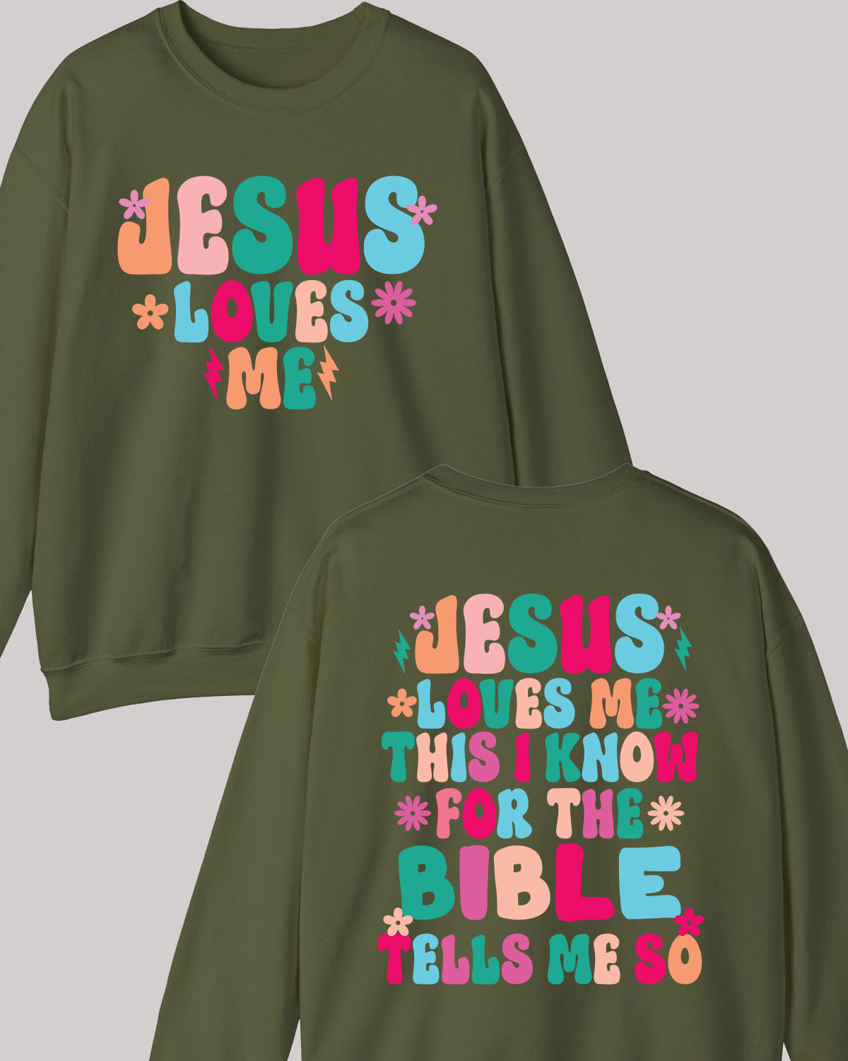 Jesus Loves Me Trendy Front and Back Print Sweatshirts