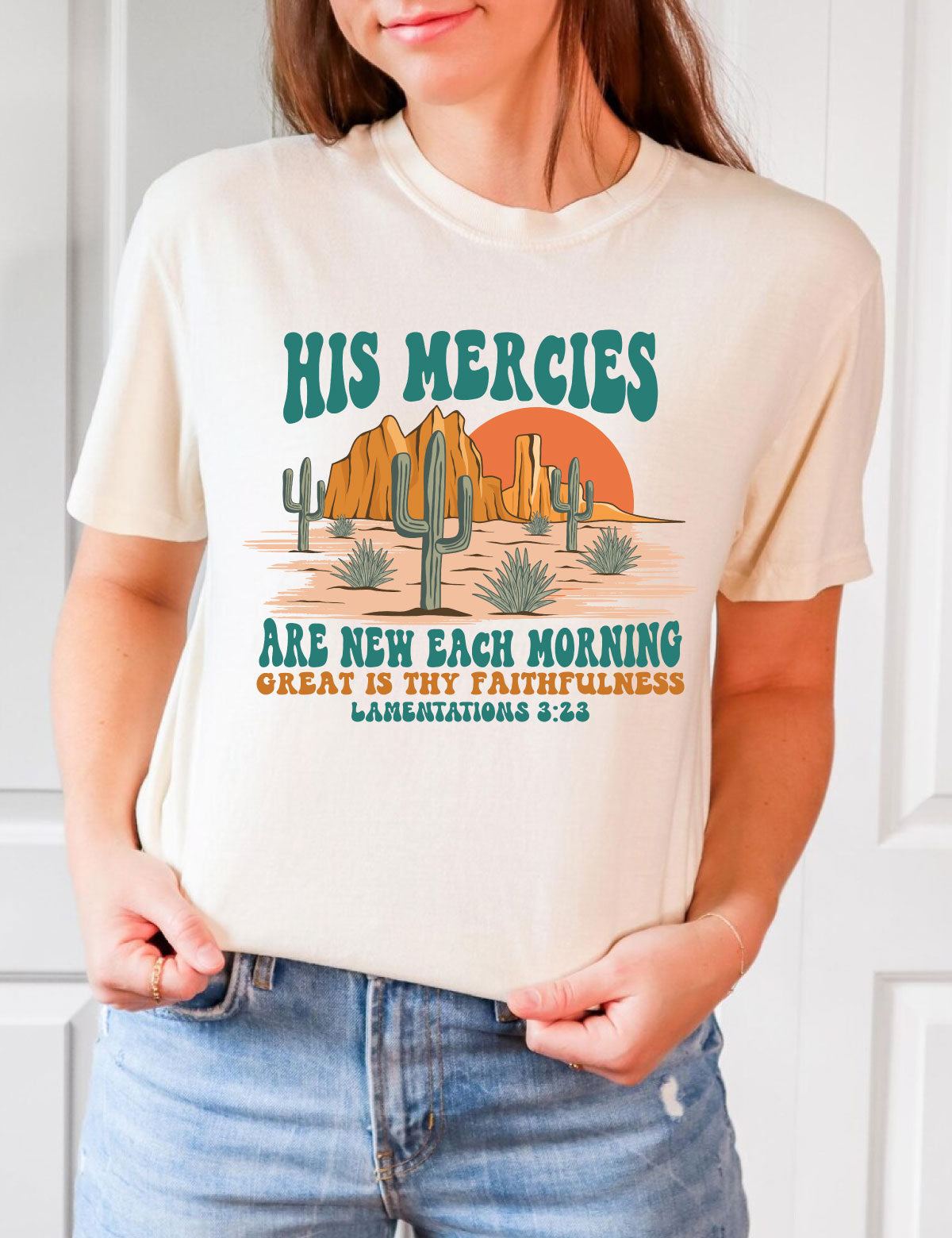 His Mercies Are New Each Morning Trendy Christian Shirts