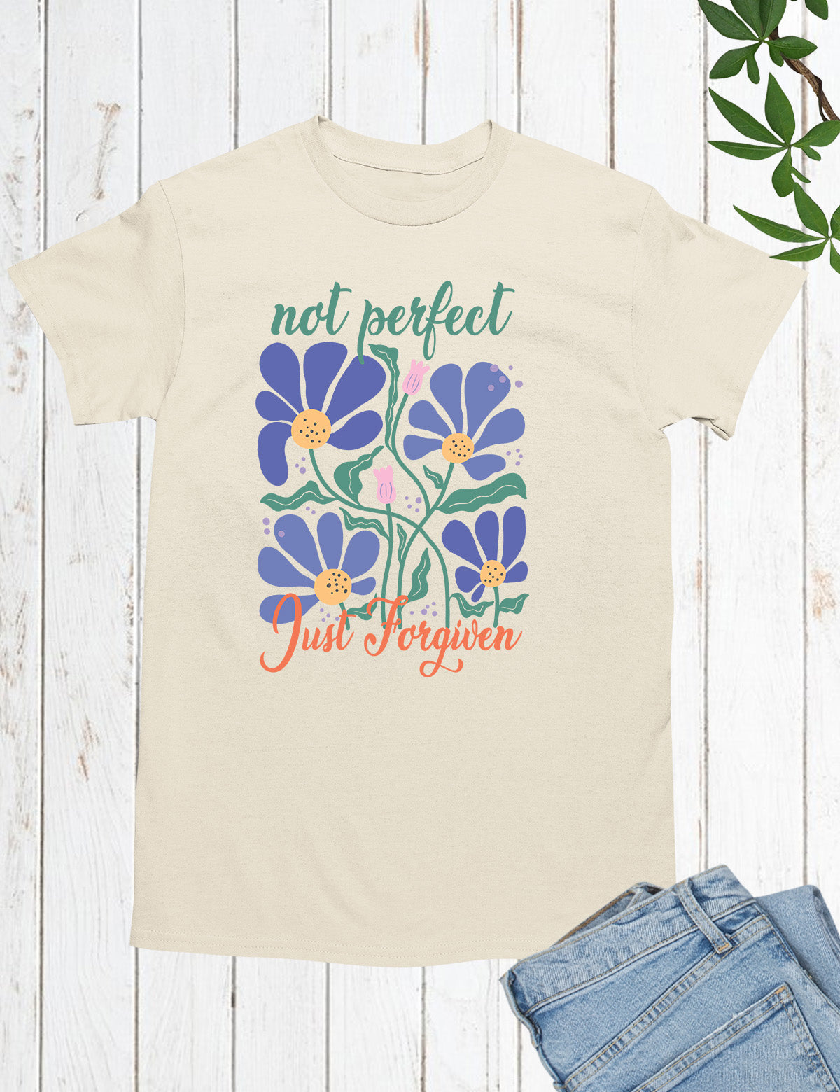 Not Perfect Just Forgiven Floral Religious T Shirt