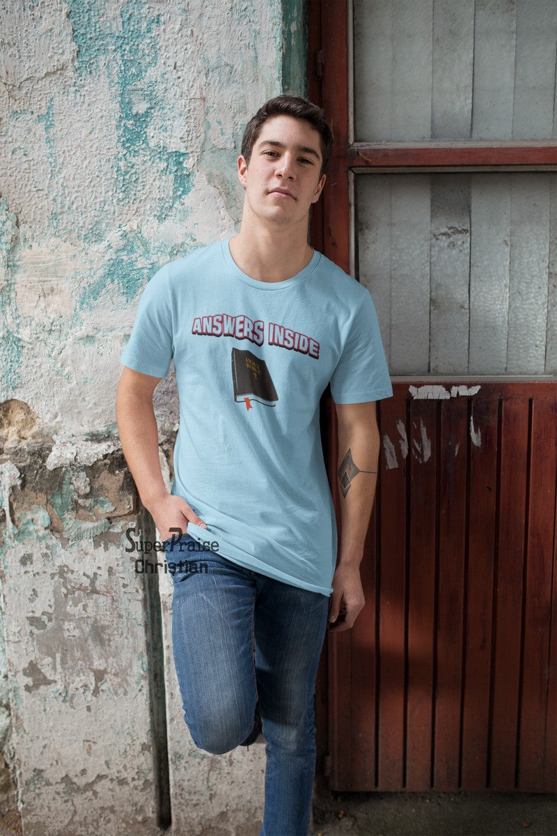 Answers Inside Holy Bible Christian T Shirt - Super Praise Christian