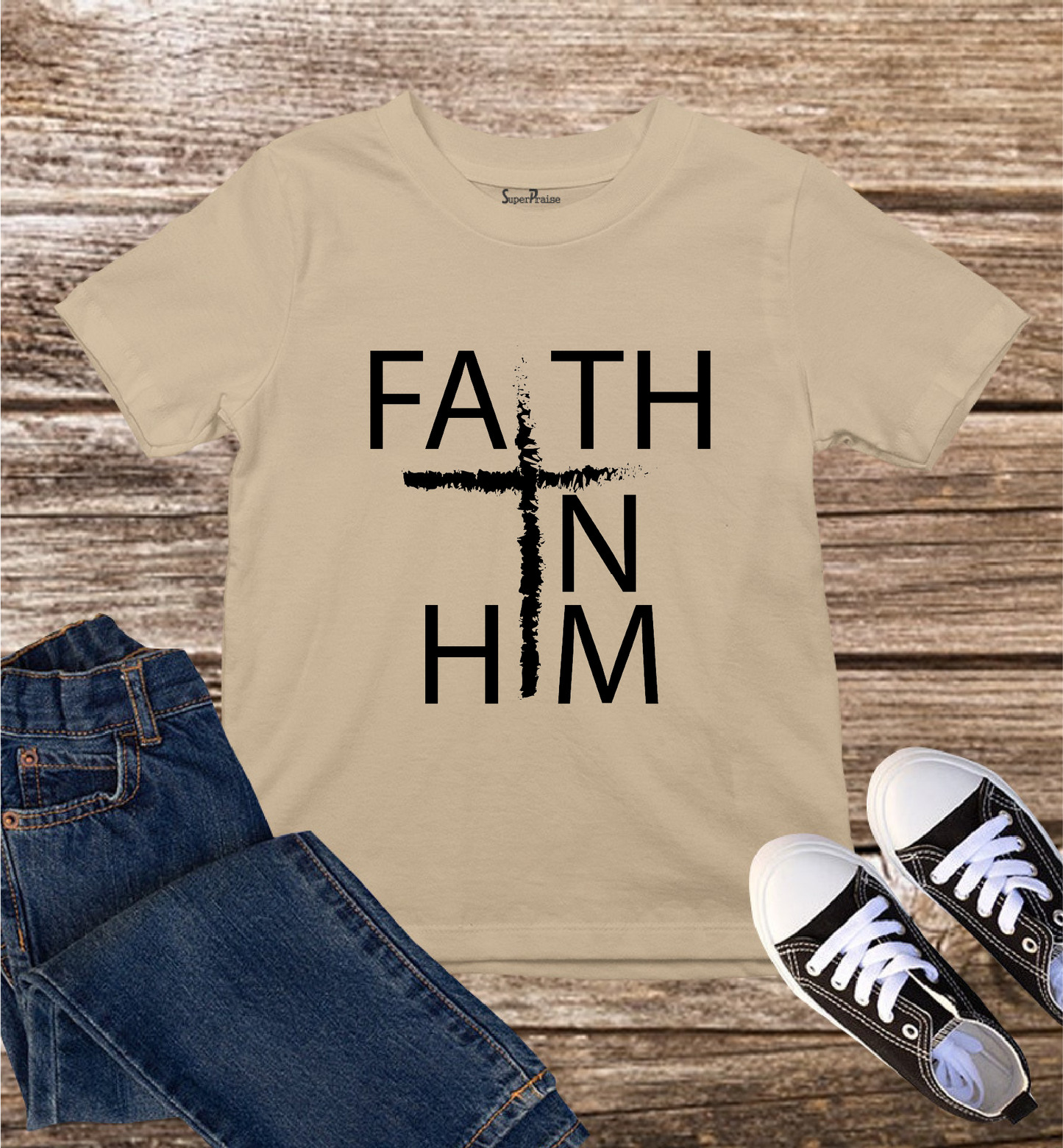 Faith in Him Kids T Shirt