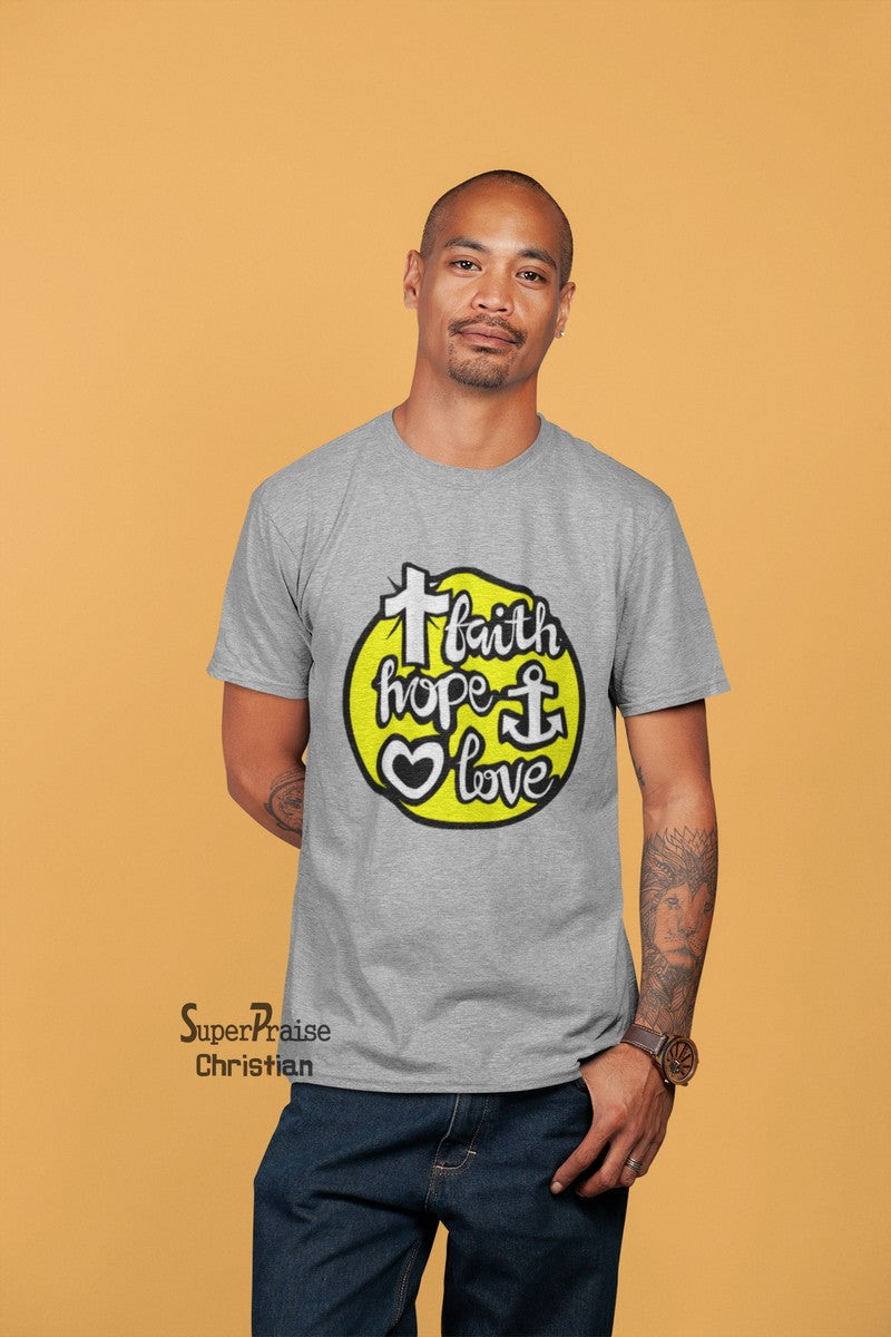 Faith Hope Love Christian Cross Anchor Hearts Christian T-shirt - Super Praise Christian
