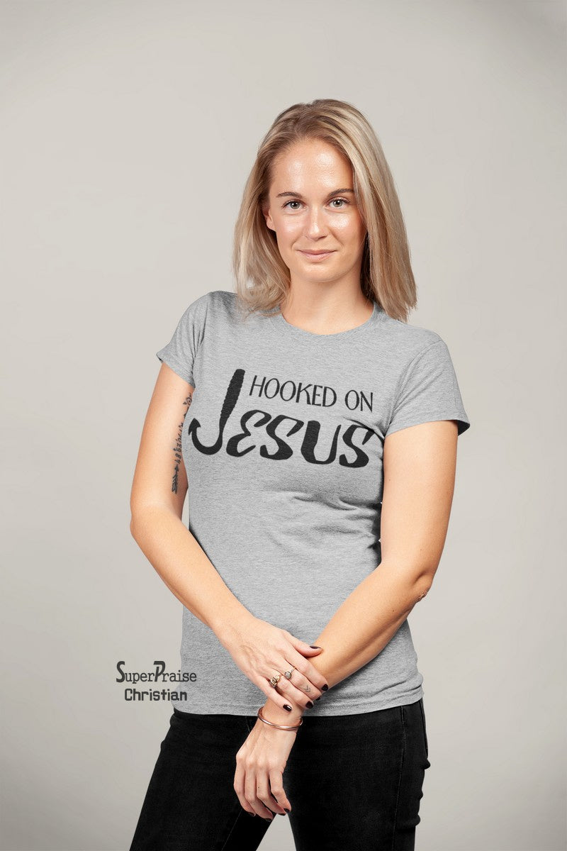 Christian Women T Shirt Hooked On Jesus Cross