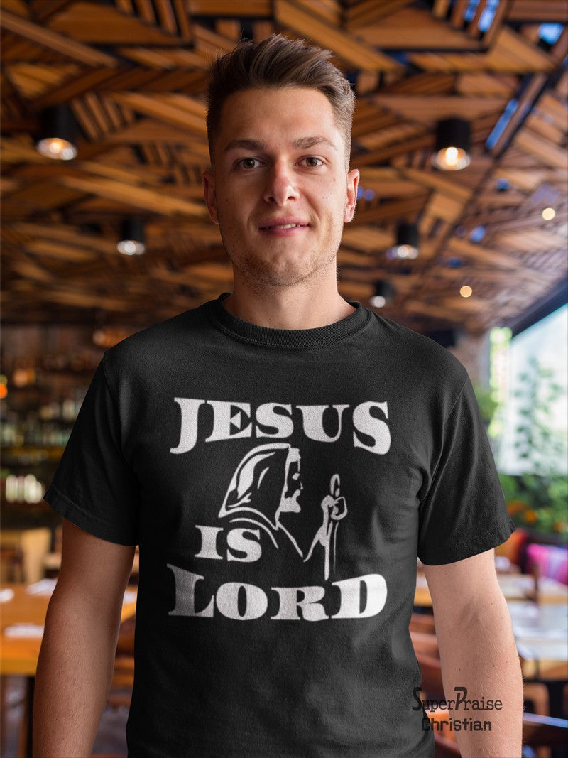 Jesus is Lord of All Sovereign Lord Christian T shirt - SuperPraiseChristian
