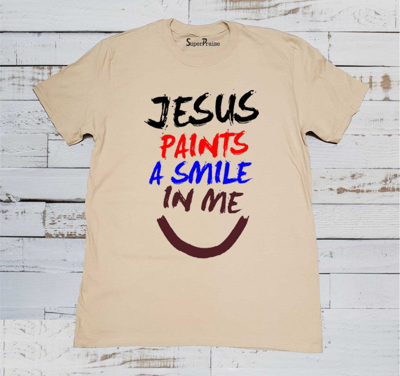 Jesus Paints A Smile in Me T Shirt