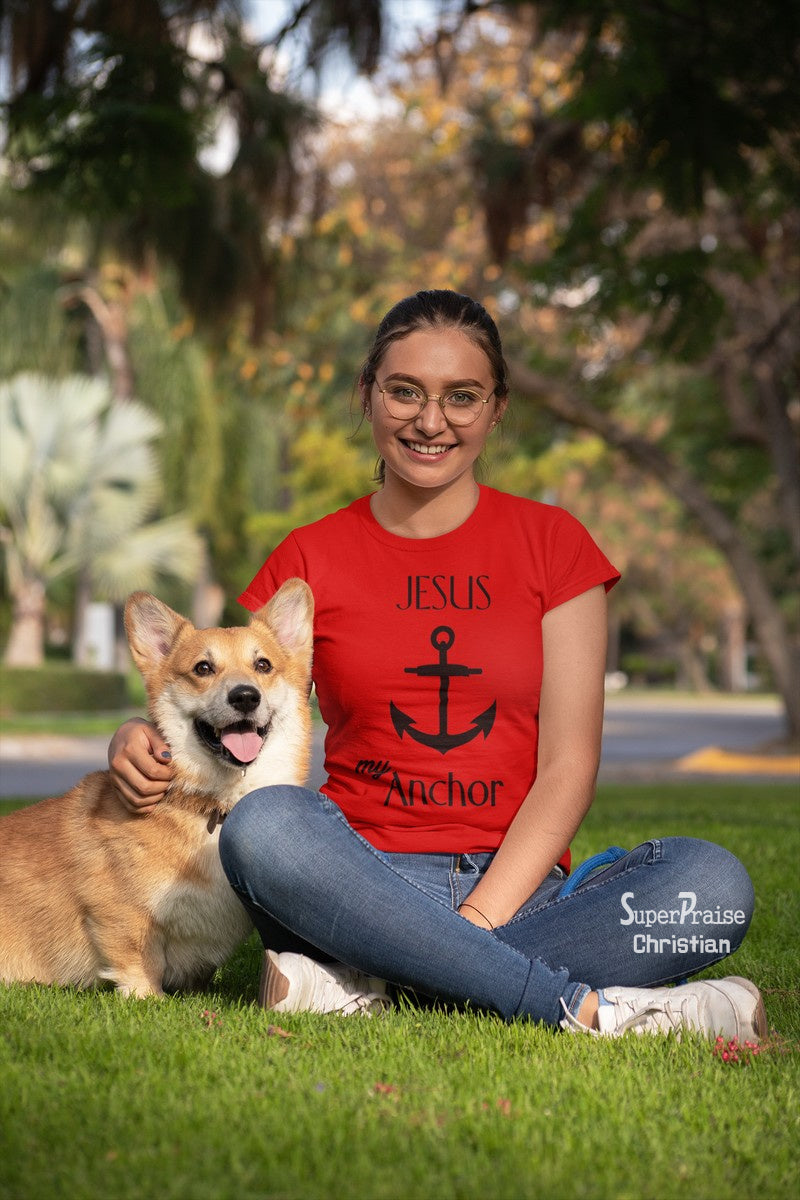 Christian Women T Shirt Jesus My Anchor Slogan Ladies tee