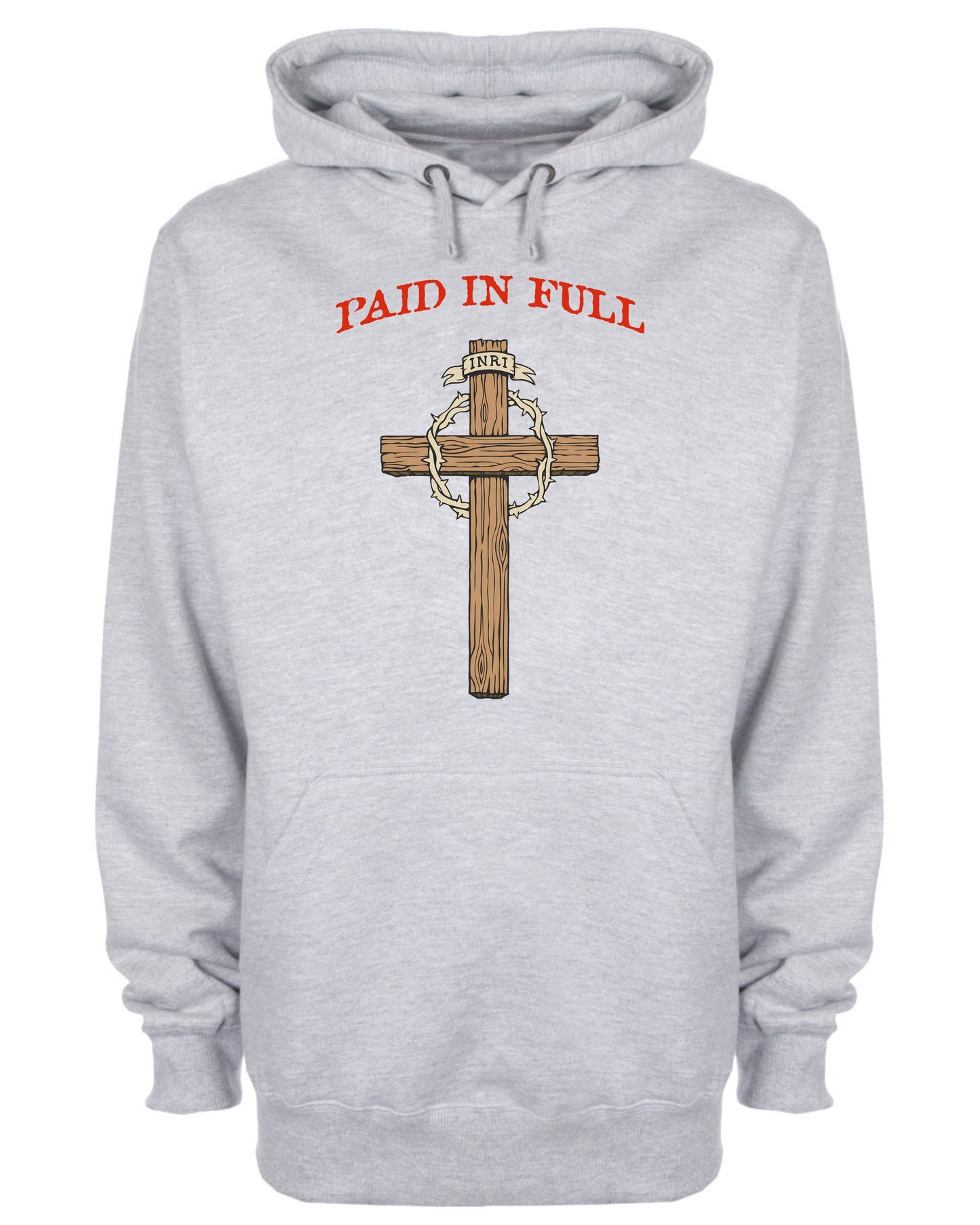 Paid In Full By Christ INRI Hoodie Christian Sweatshirt