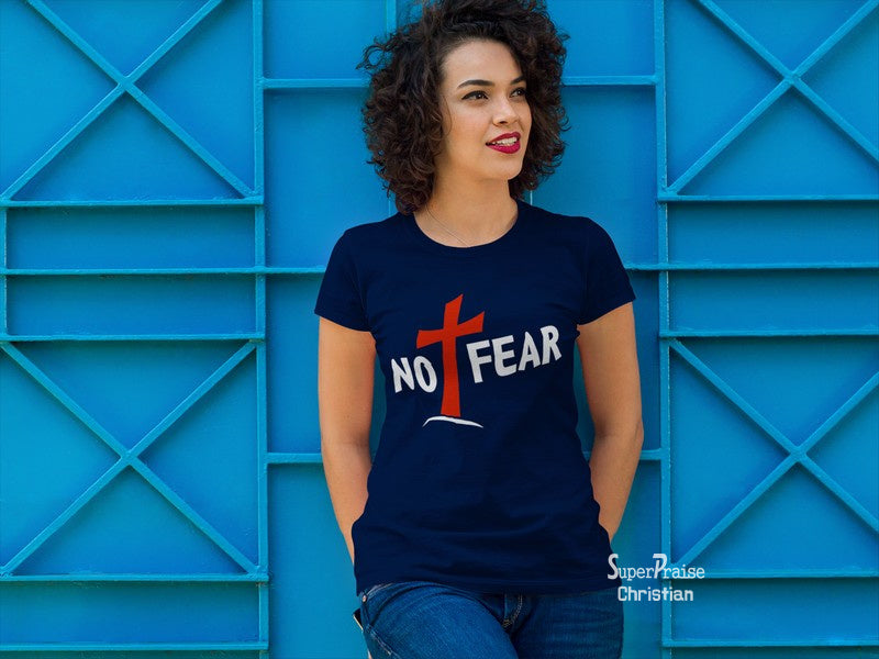 Christian Women T shirt No Fear Christian Symbolism God Cross Prayer Ladies tee
