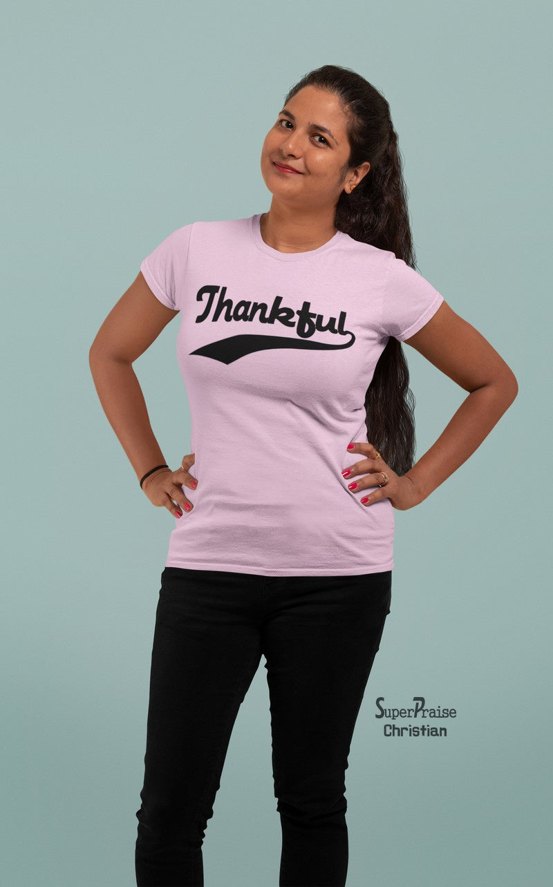 Christian Faith Jesus Women T Shirt Thankful Gospel Tee