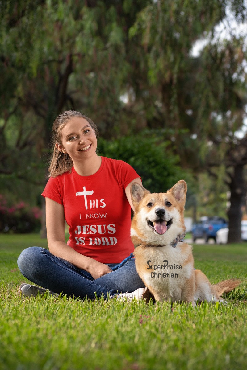 Christian Women T shirt Know Jesus is Lord Ladies Tee