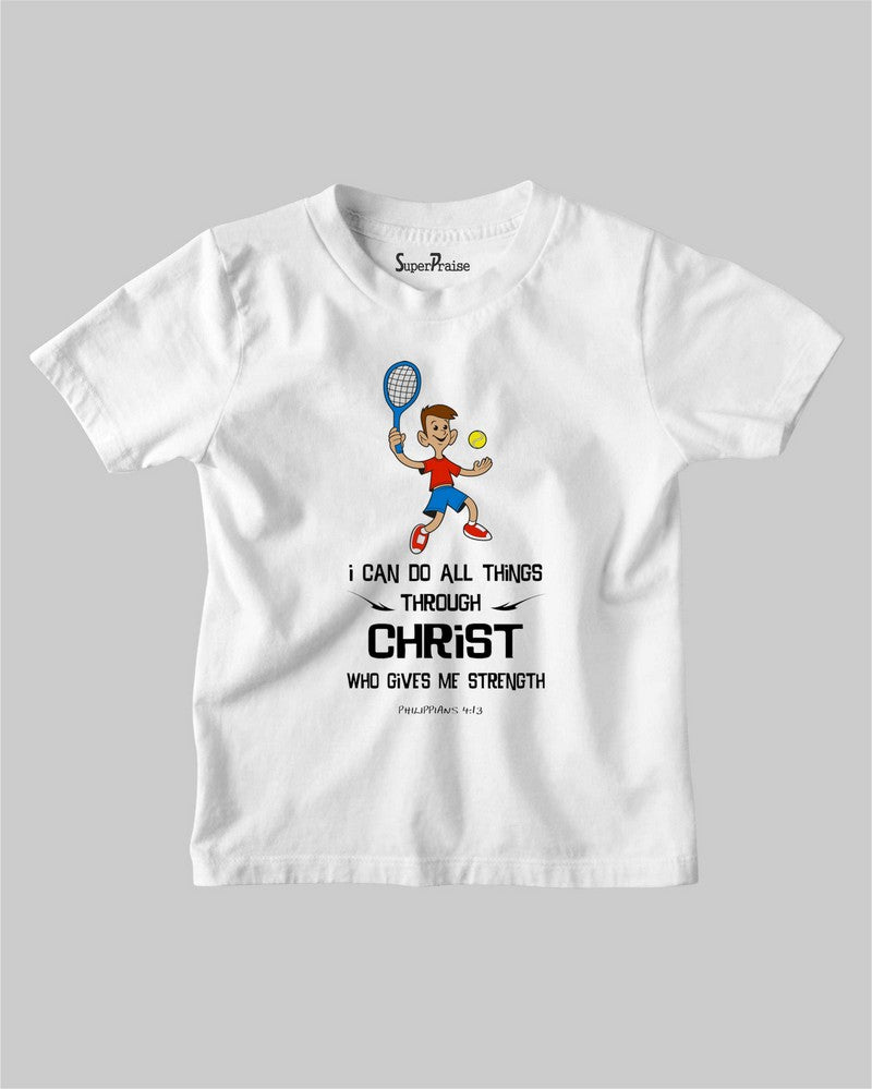 Kids T Shirt Christ Strength Christian Tennis Player Gift Tee