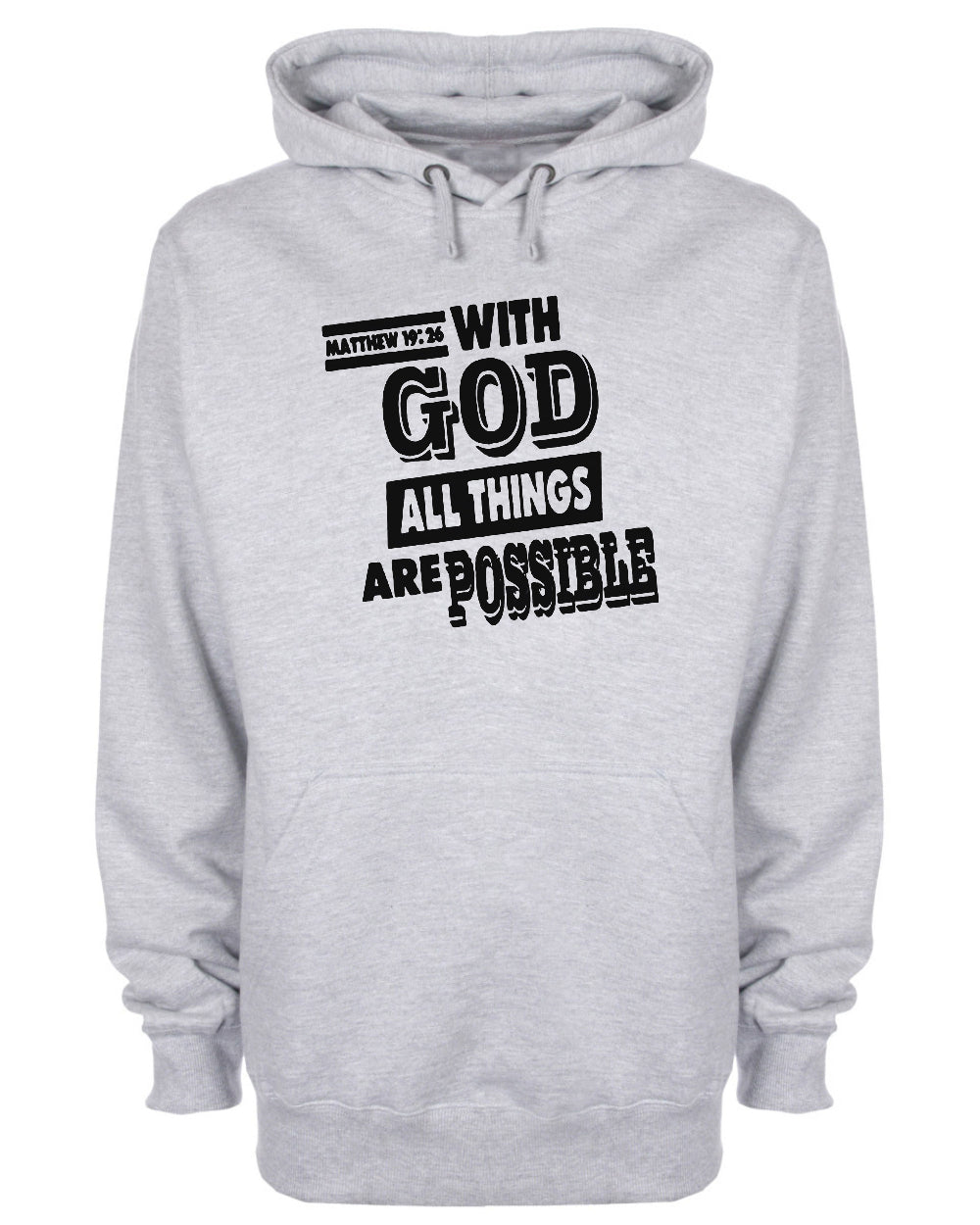 With God All Things Are Possible Hoodie Bible Christian Sweatshirt