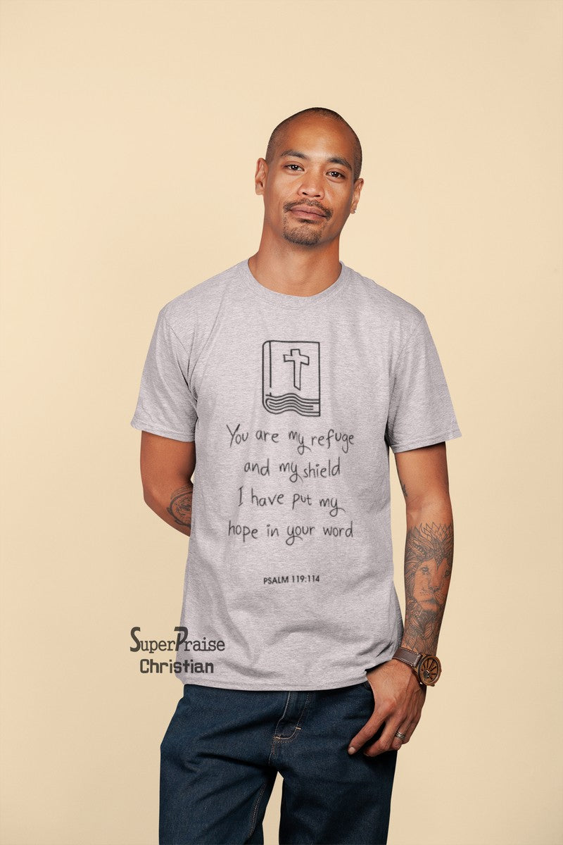 You Are my Refuge And My Shield Christian T Shirt - SuperPraiseChristian