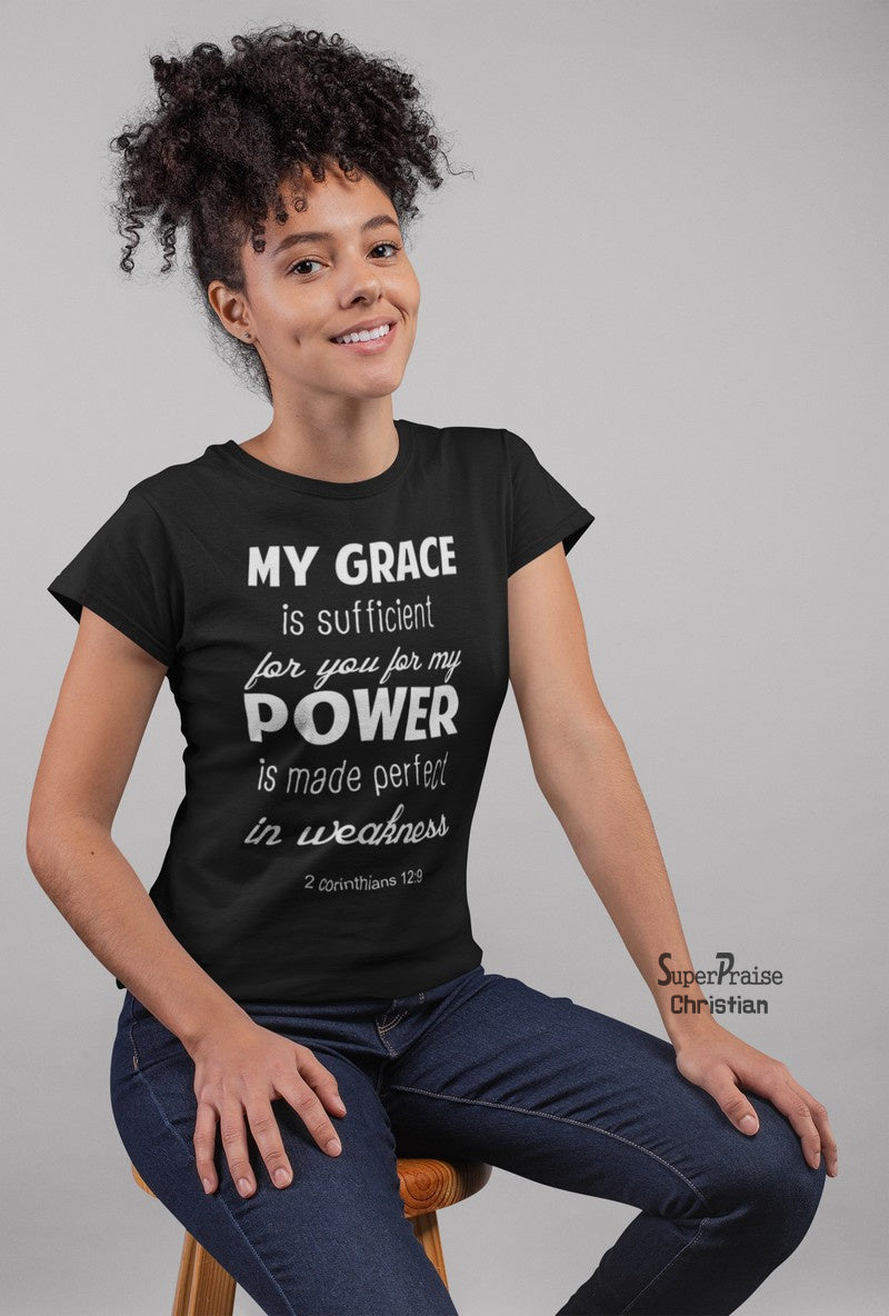 Christian Women T shirt My Grace My Power