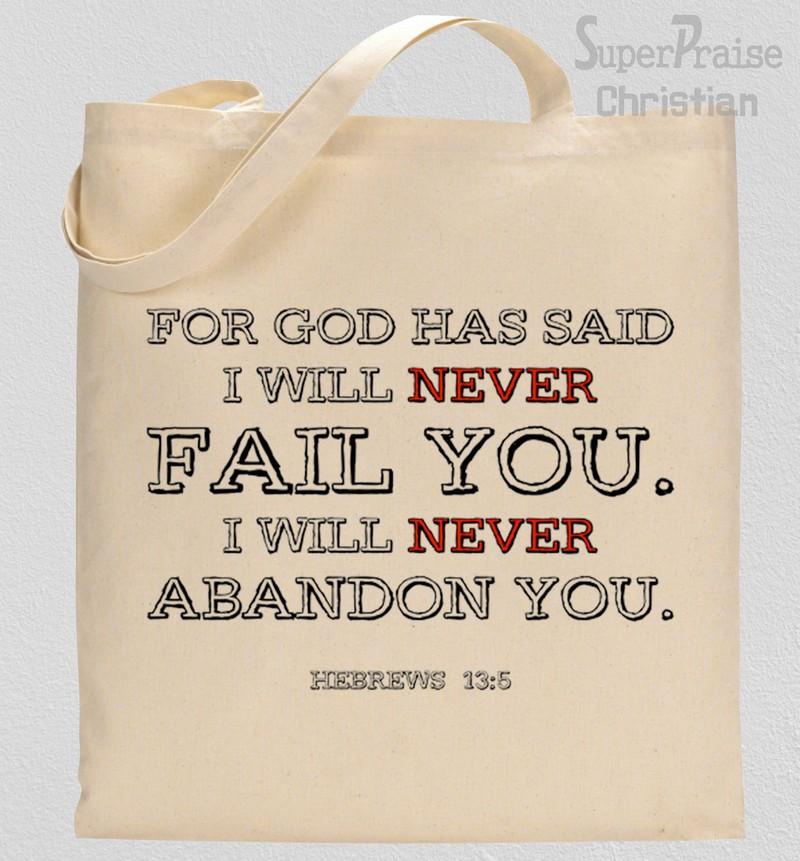 I Will Never fail Tote Bag