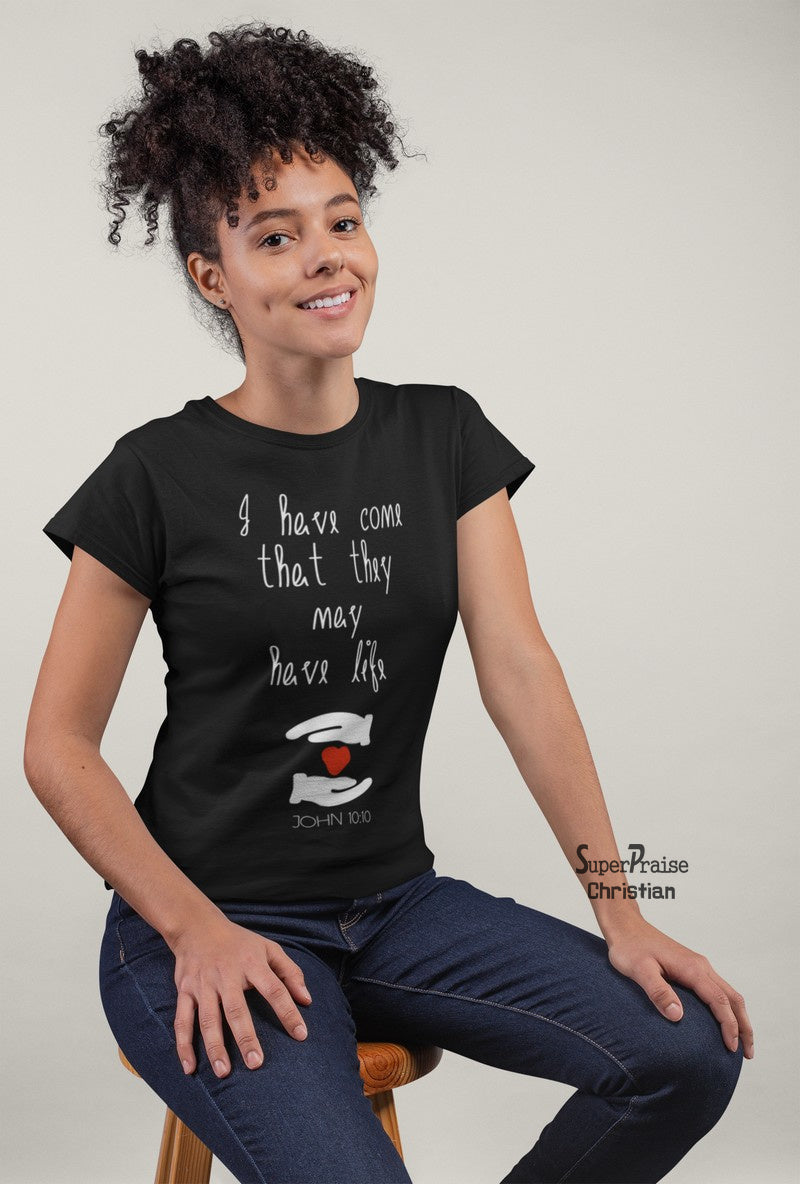 Christian Women T shirt I have Come Salvation Black tee
