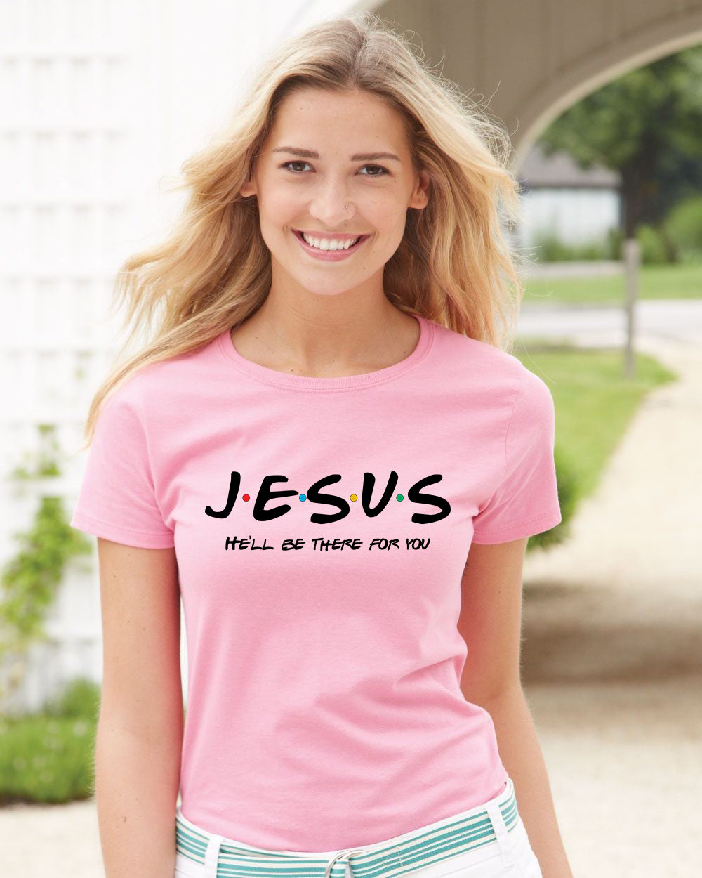 Jesus He'll Be There For You T-Shirt