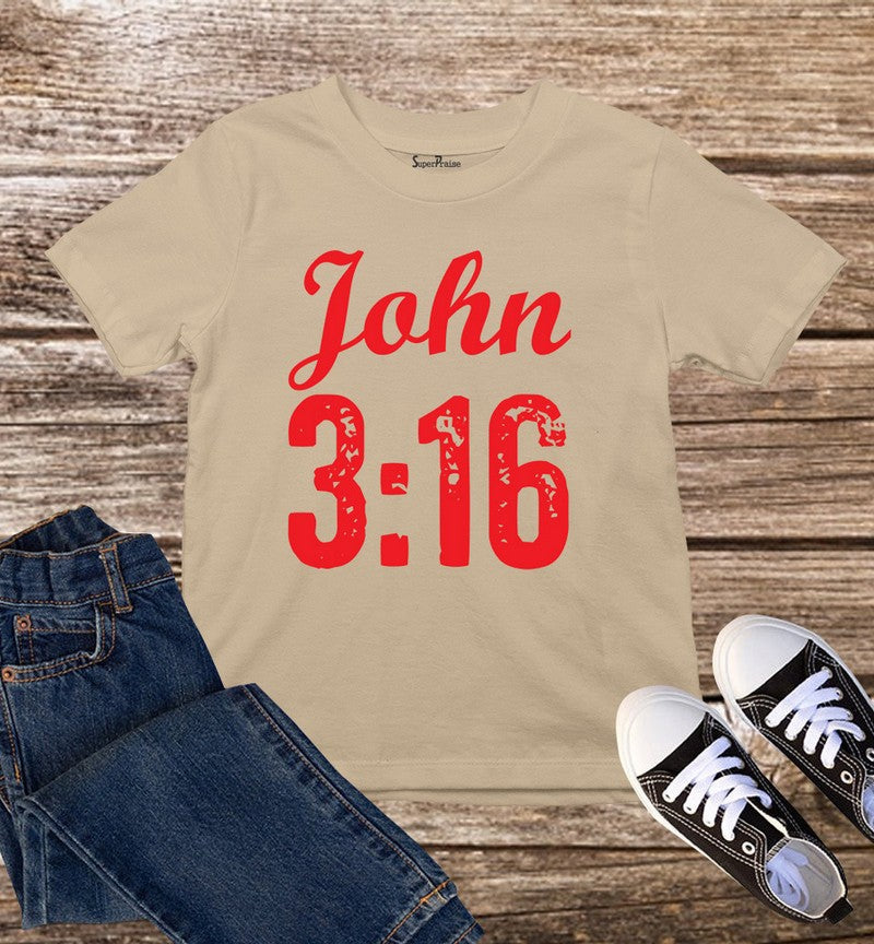 John 3:16 Kids T Shirt