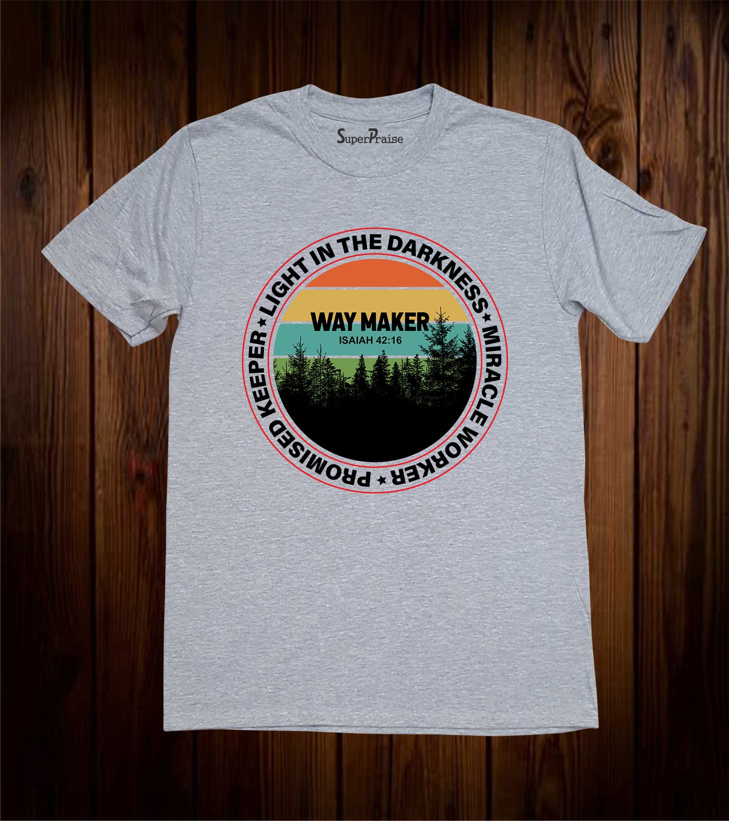 Light In The Darkness Way Maker Christian T Shirt