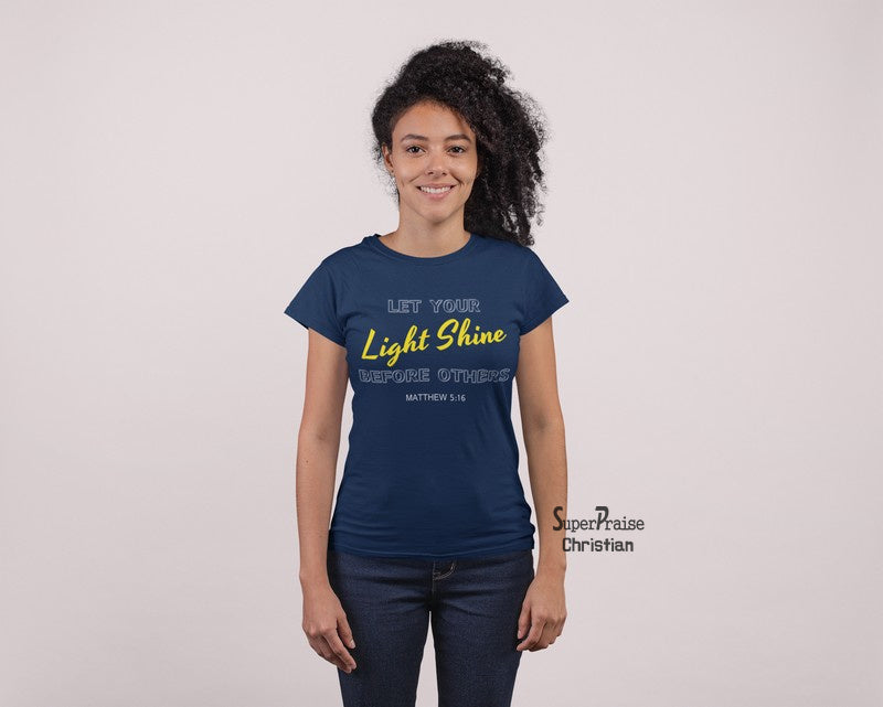 Christian Women T shirt Light Shine Religious Navy tee