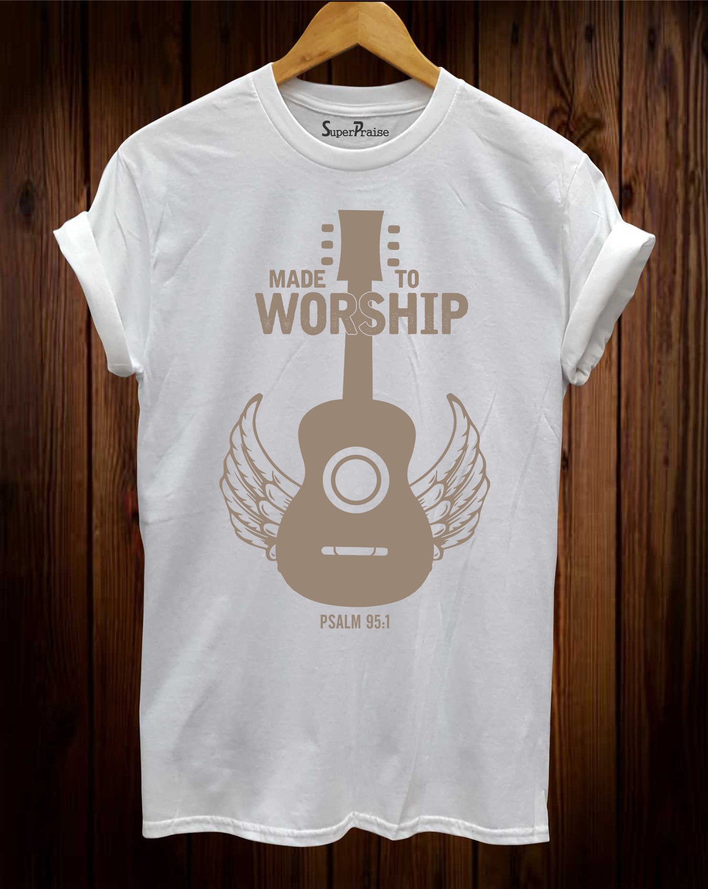 Made To Worship Psalm 95:1 Bible Verse Quotes Christian Faith T-Shirts