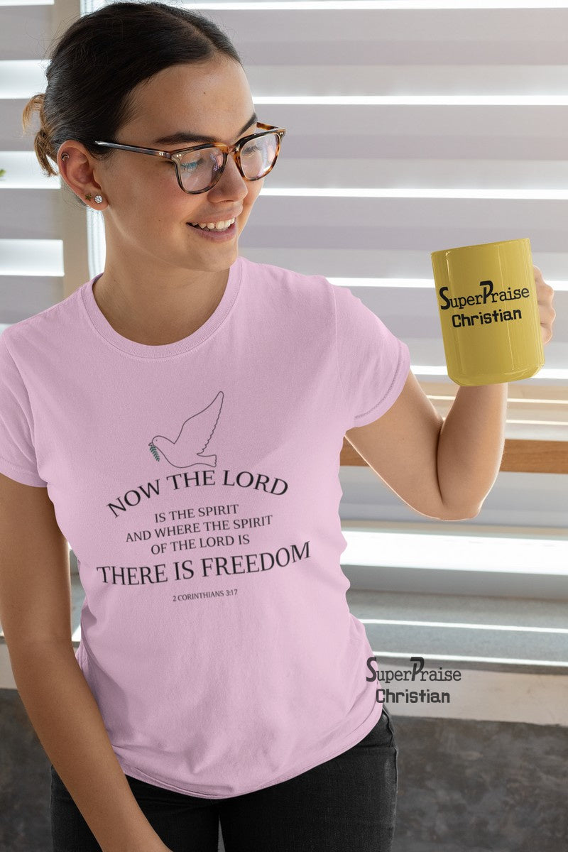 Christian Women T Shirt There Is Freedom