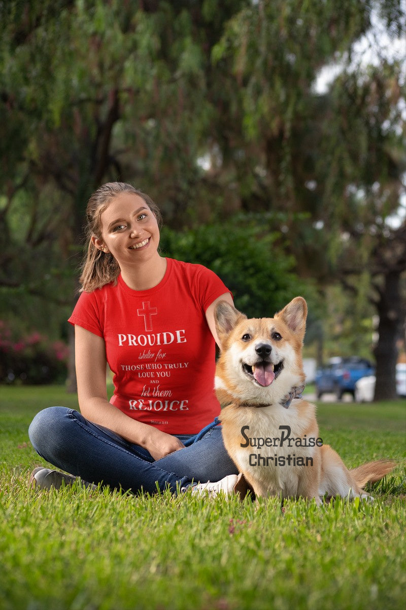 Christian Women T shirt Provide Shelter Bible Encouragement Ladies tee