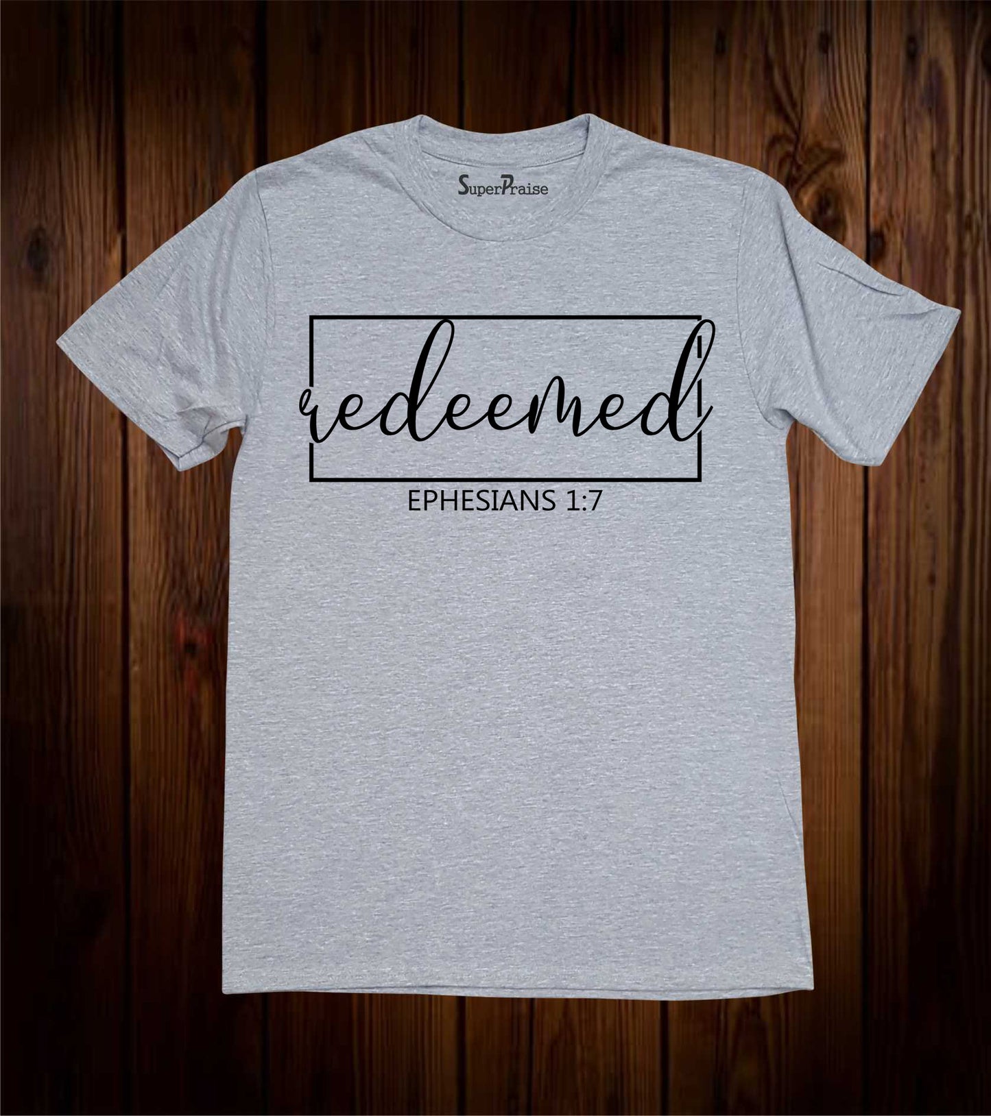 Redeemed Ephesians 1:7 Bible Verse Pastor Gift T Shirt