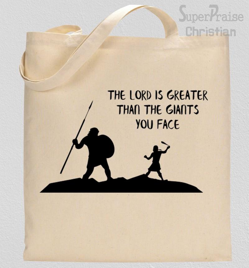 The Lord Is Greater Than The Giants You Face Tote Bag