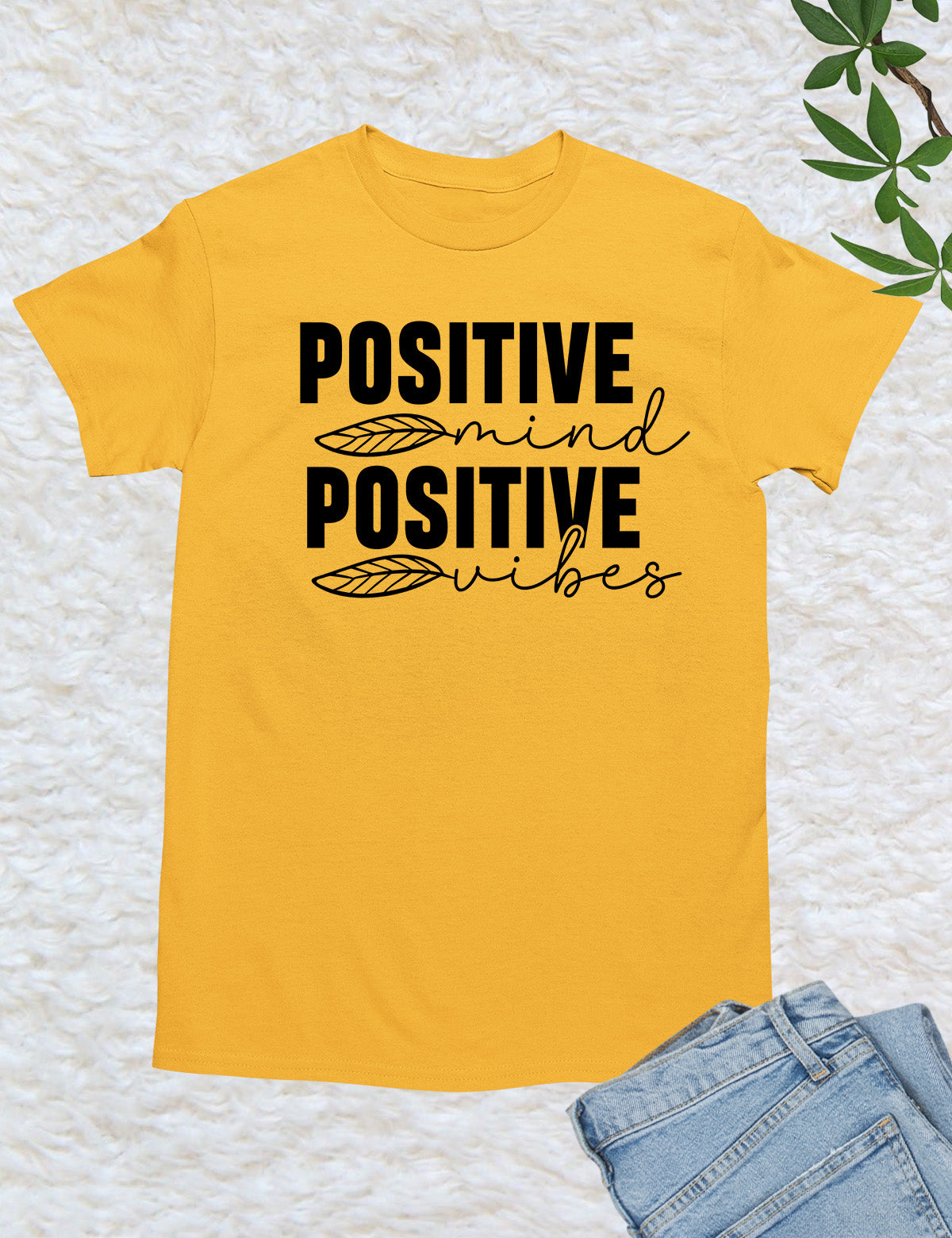 Positive Mind Positive Vibes Faith Hopeful Shirt