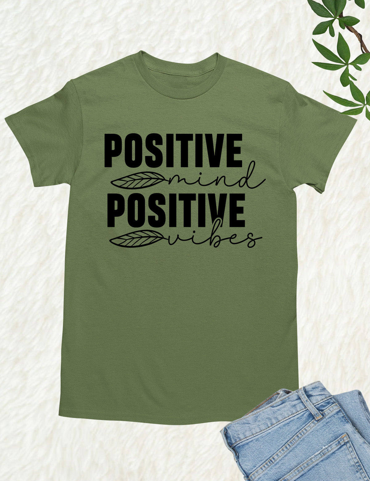 Positive Mind Positive Vibes Faith Hopeful Shirt