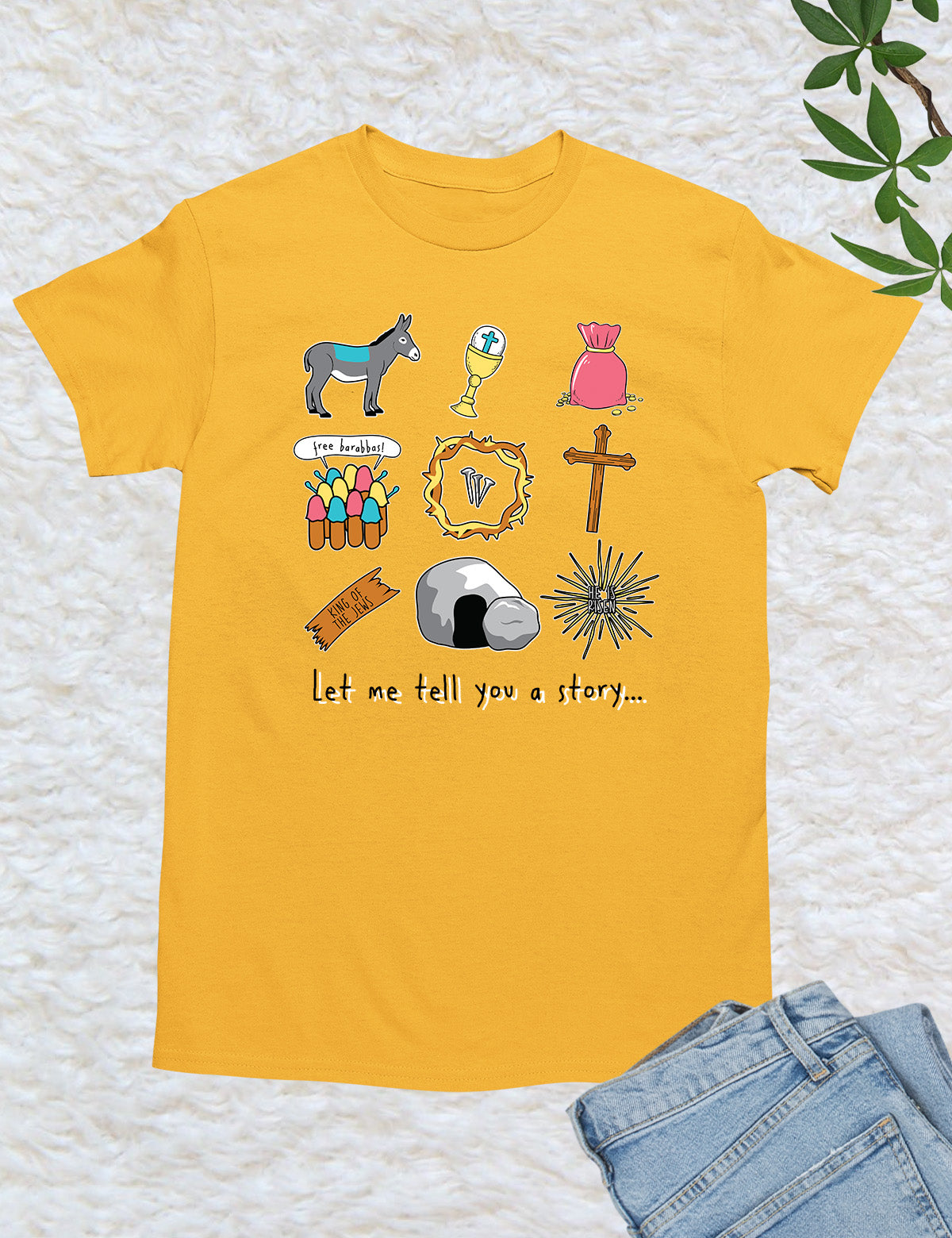 Let Me Tell You a Story Christian Shirt