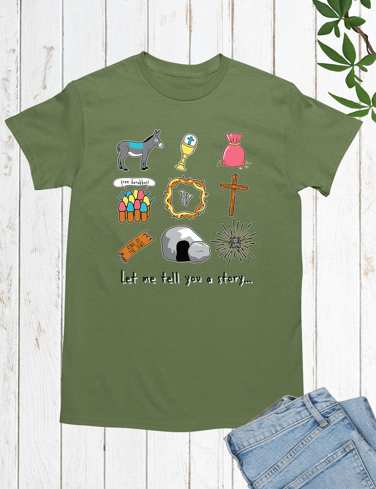 Let Me Tell You a Story Christian Shirt