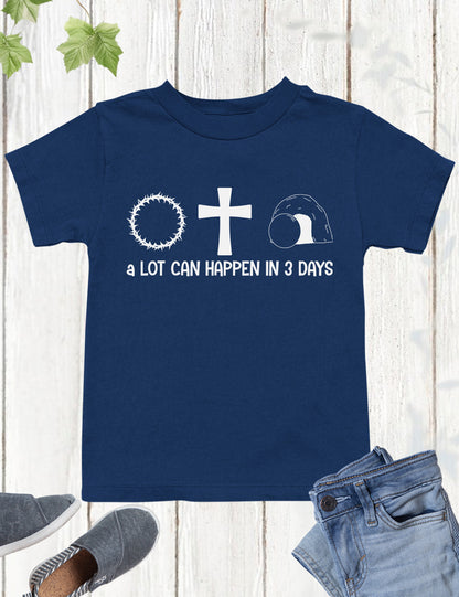 A Lot Can happen in 3 Days Youth Shirts