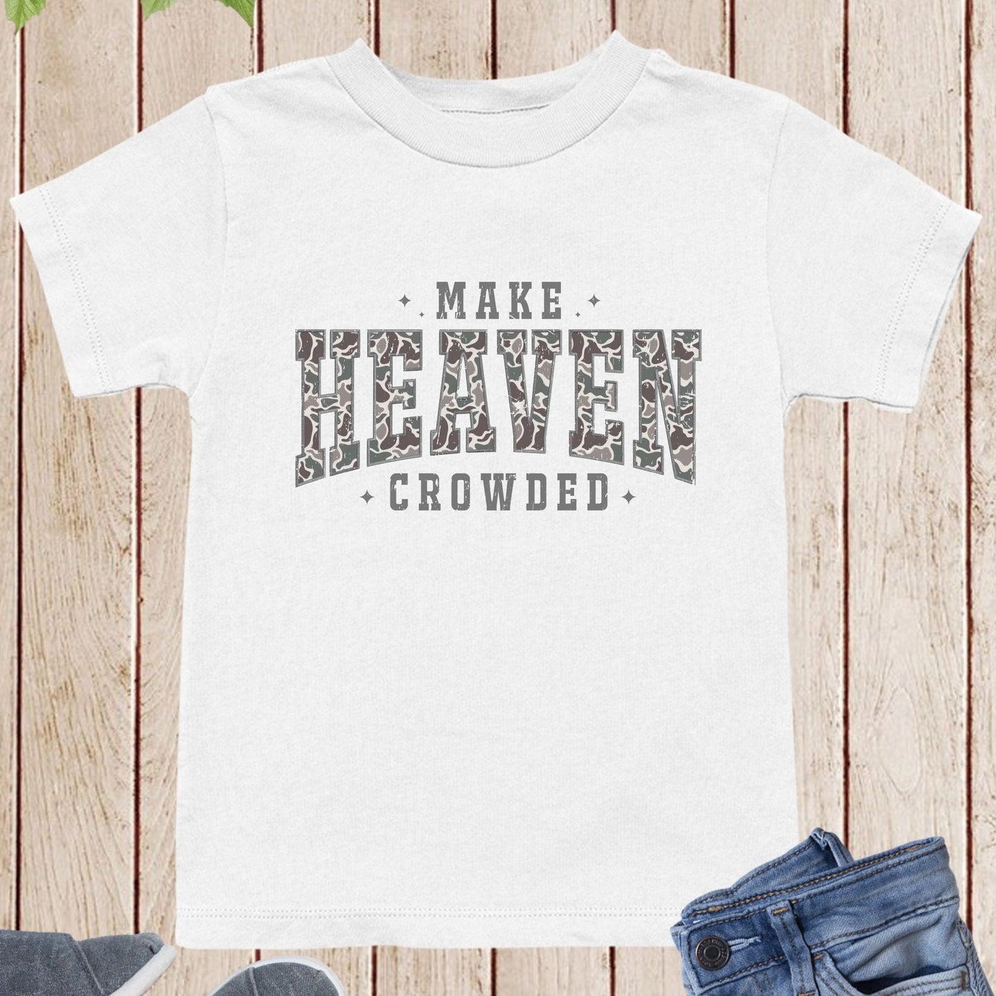 Camo Christian Kids T shirt Make Heaven Crowded