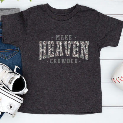 Camo Christian Kids T shirt Make Heaven Crowded