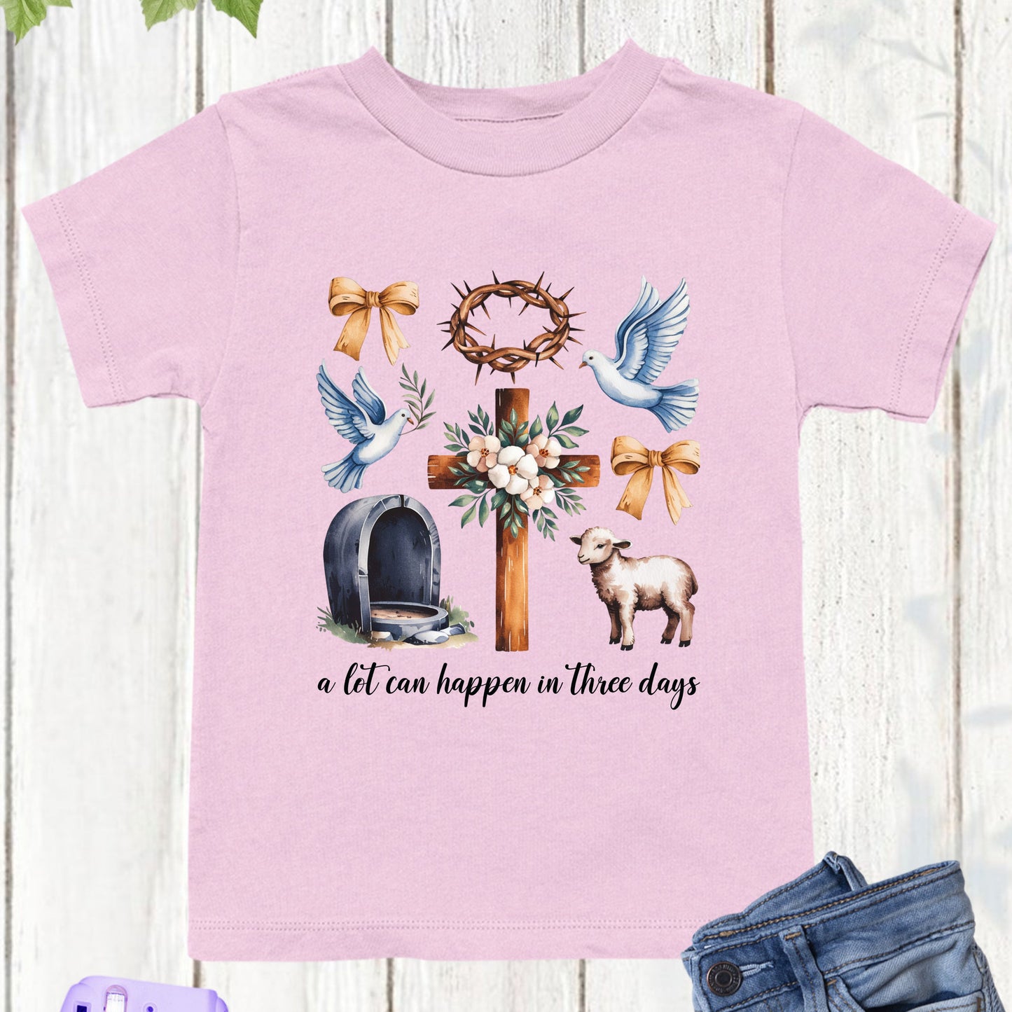 Christian Easter Childrens T Shirt a Lot Can happen in 3 Days