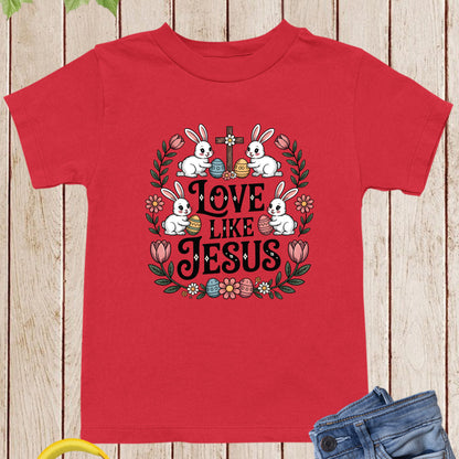 Christian Easter Jesus Bunny Kids T Shirt Love Like Jesus