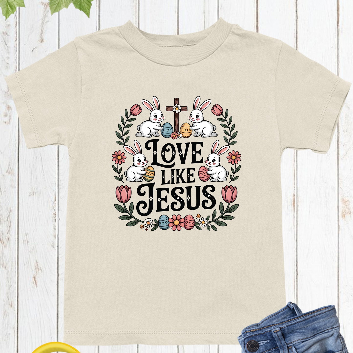 Christian Easter Jesus Bunny Kids T Shirt Love Like Jesus