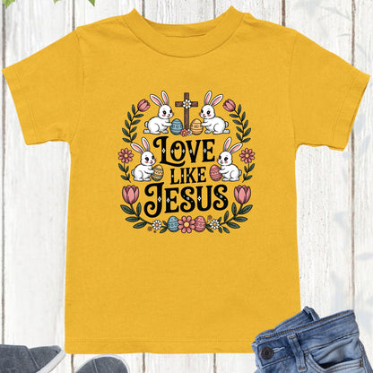Christian Easter Jesus Bunny Kids T Shirt Love Like Jesus